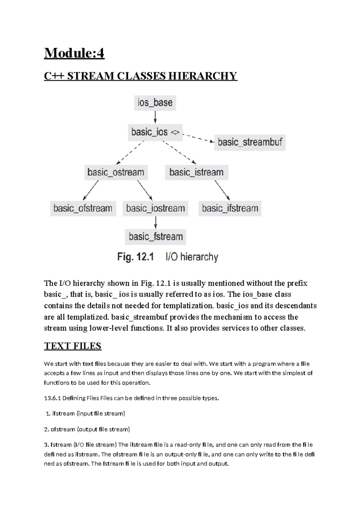 Module 5; Iostreams - Module: C++ STREAM CLASSES HIERARCHY The I/O ...