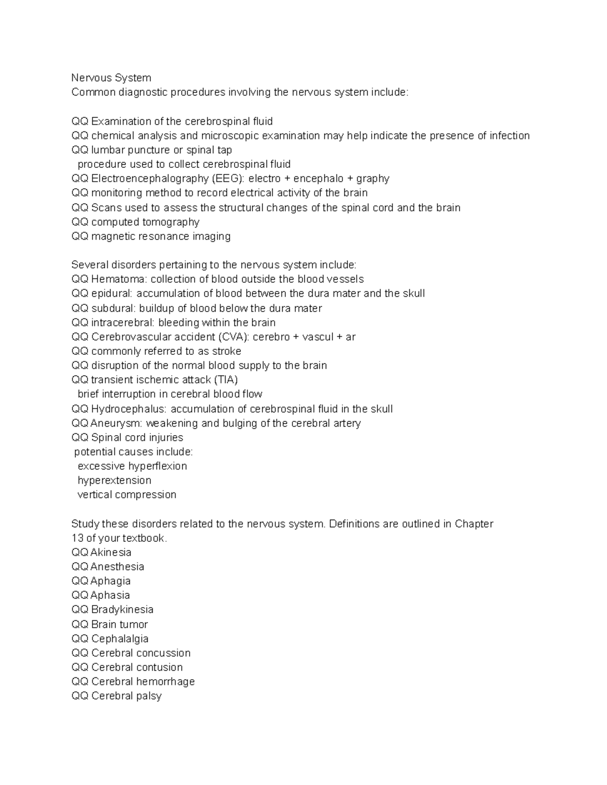 Nervous Systems Medical instructor given lecture notes. Nervous