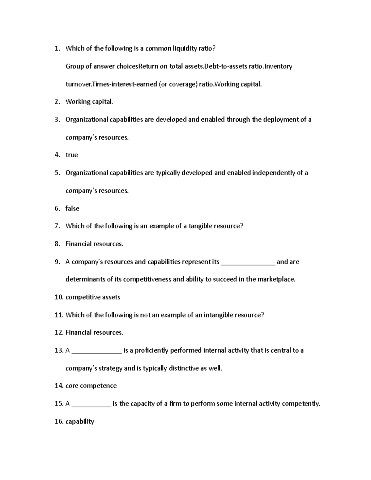 Busmgt 580 9 - notes - Which of the following is a common liquidity