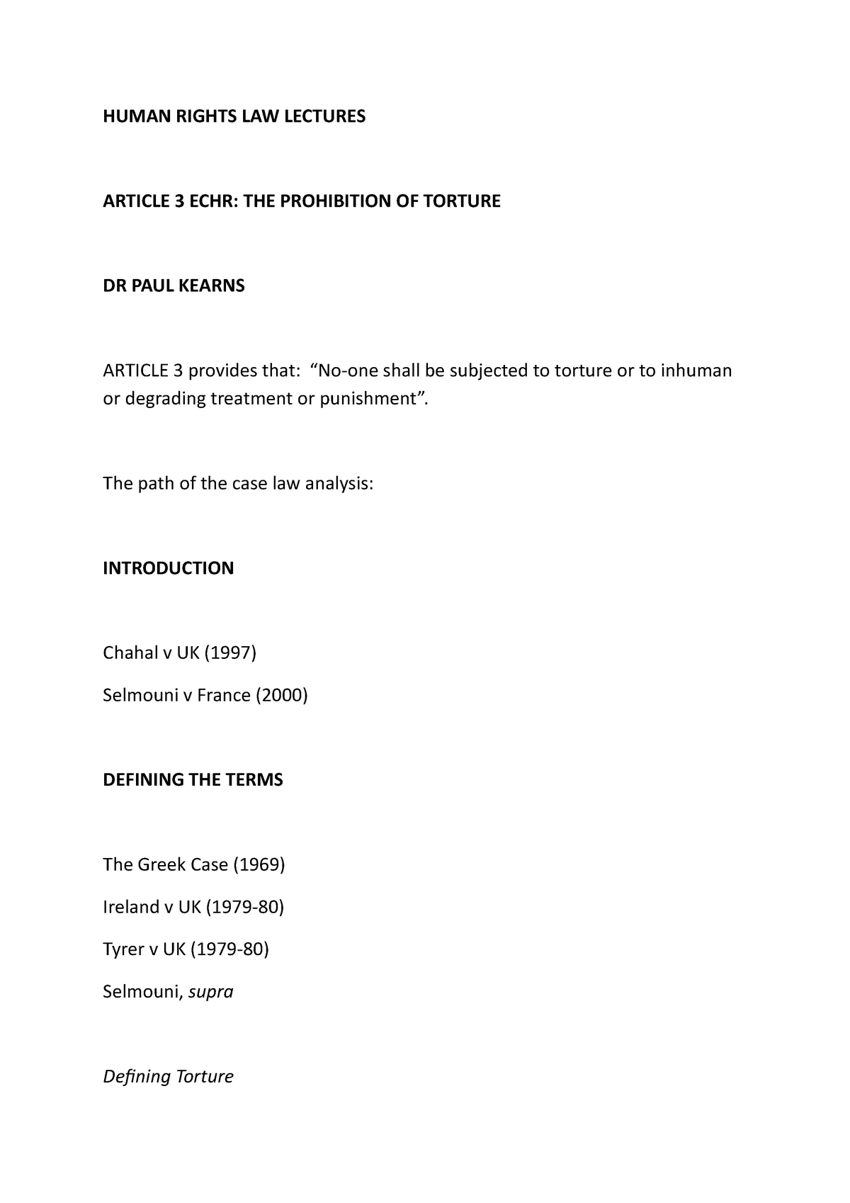 Torture - Lecture Notes 5 - HUMAN RIGHTS LAW LECTURES ARTICLE 3 ECHR ...