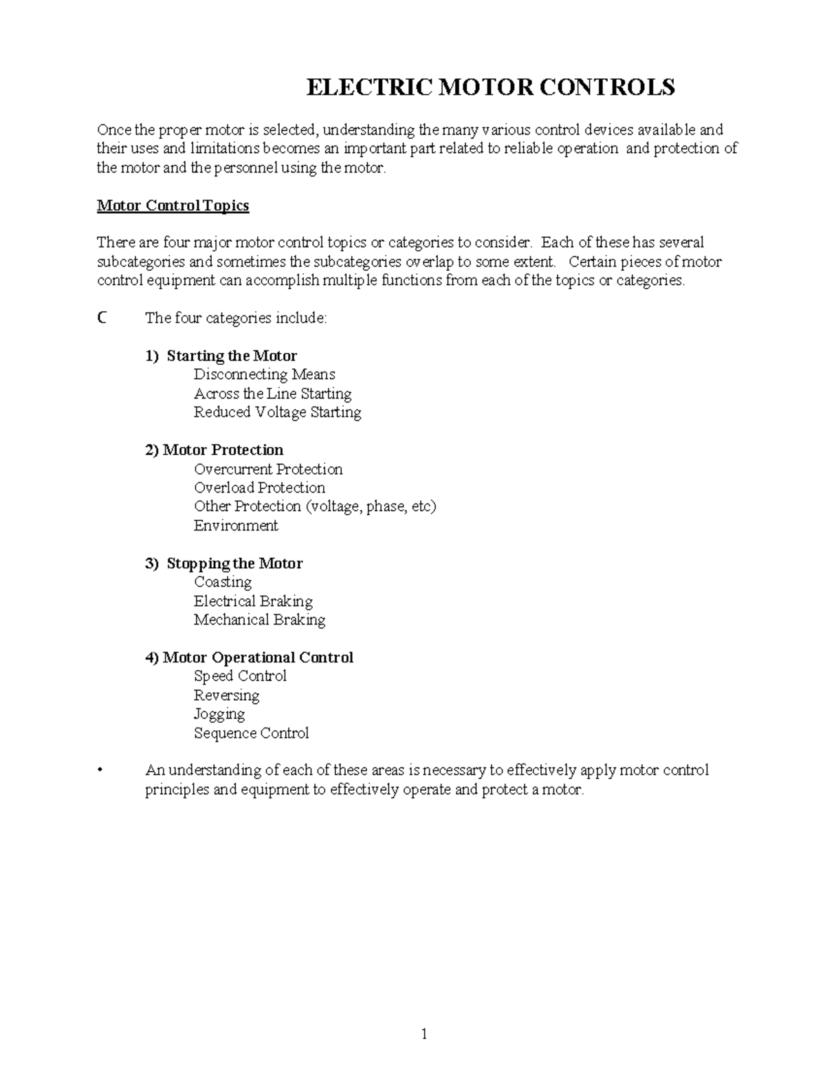 Electric Motor Controls Tutorial ELECTRIC MOTOR CONTROLS Once the