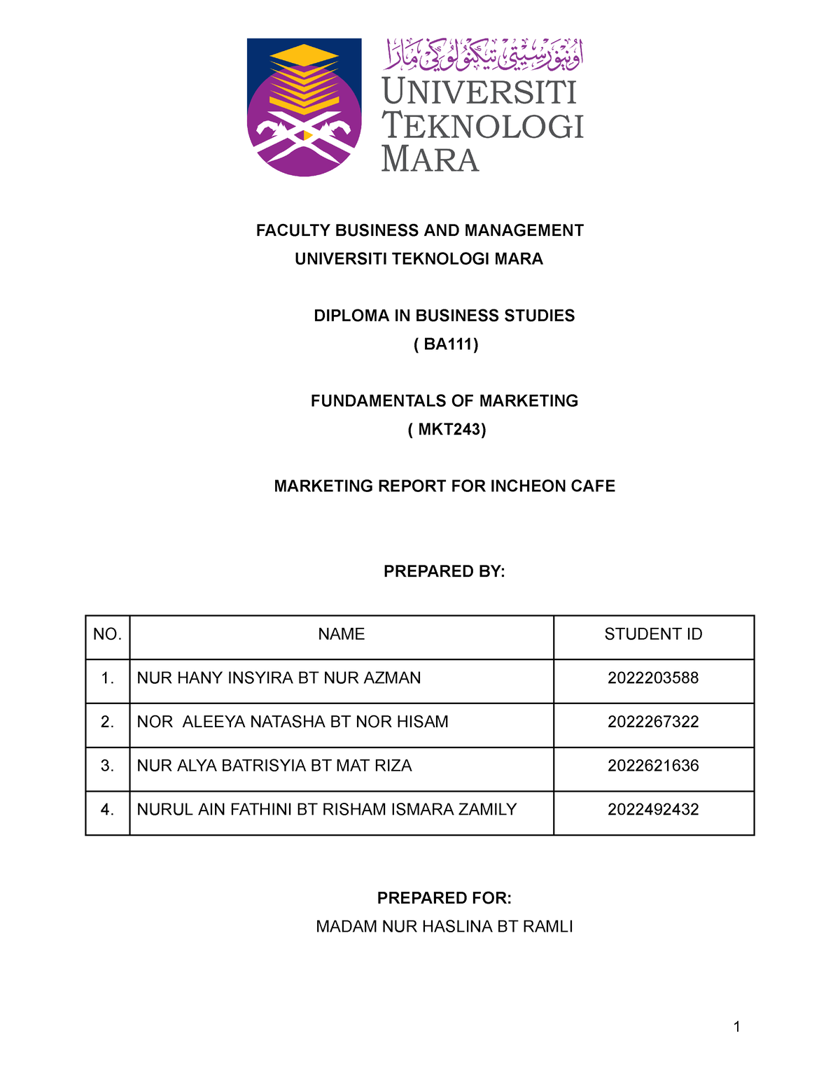 Group Assignment MKT243 - FACULTY BUSINESS AND MANAGEMENT UNIVERSITI ...