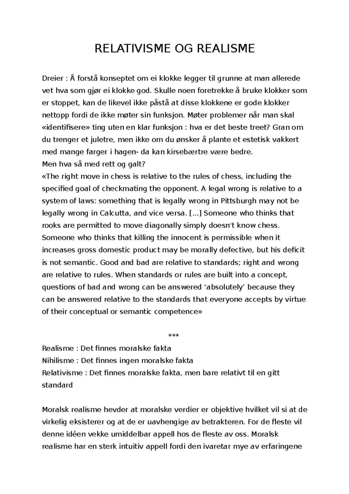Tema 6 relativisme og realisme RELATIVISME OG REALISME Dreier Å