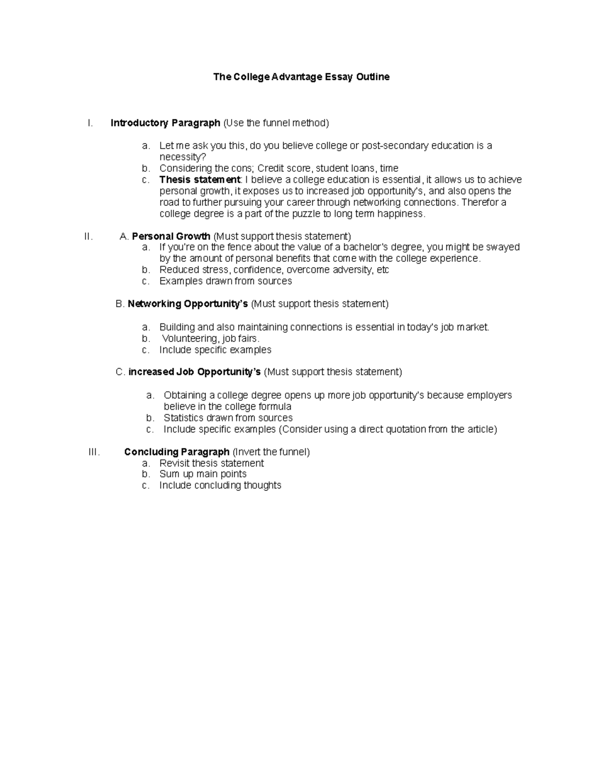The College Advantage Essay Outline Colby - COMMLL041 - Mohawk College ...