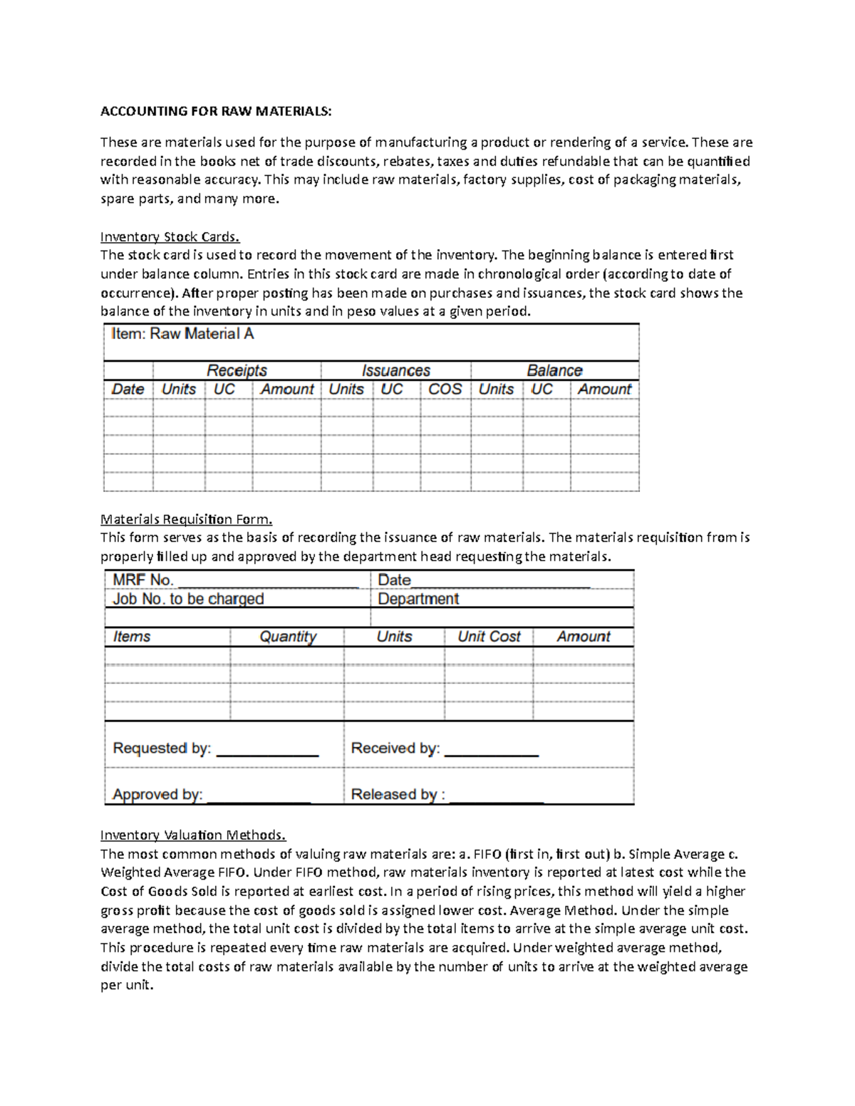 AccountingFORRAW Materials ACCOUNTING FOR RAW MATERIALS These are