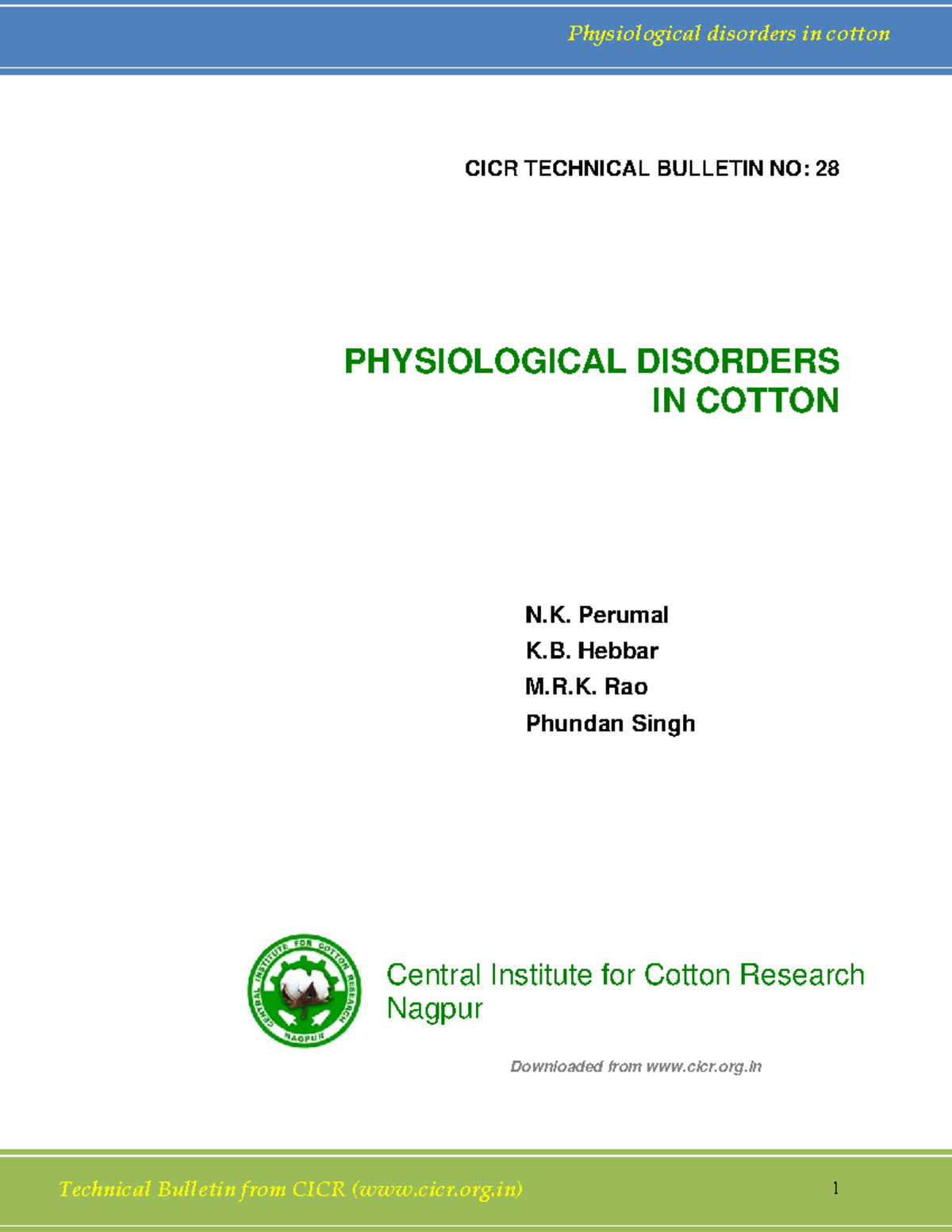 Physiological Disorders in Cotton CICR TECHNICAL BULLETIN NO 28