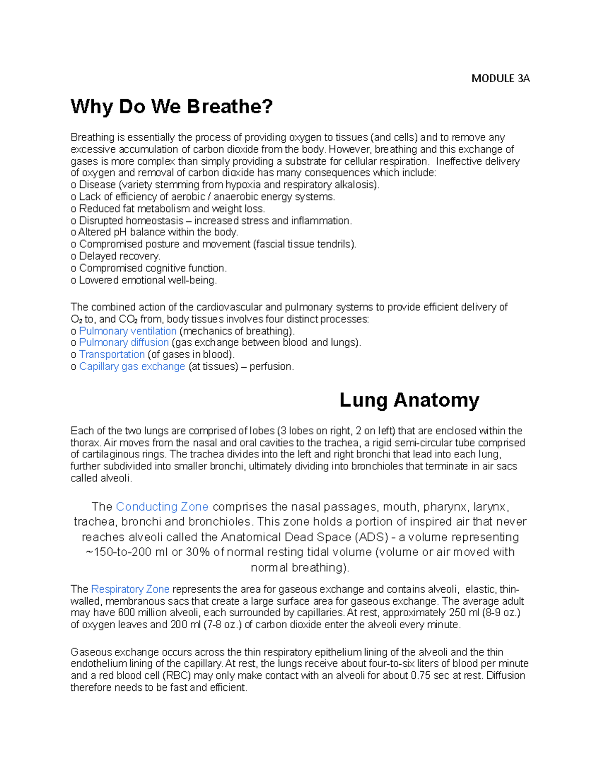 Ens304 module 3 notes - MODULE 3A Why Do We Breathe? Breathing is ...