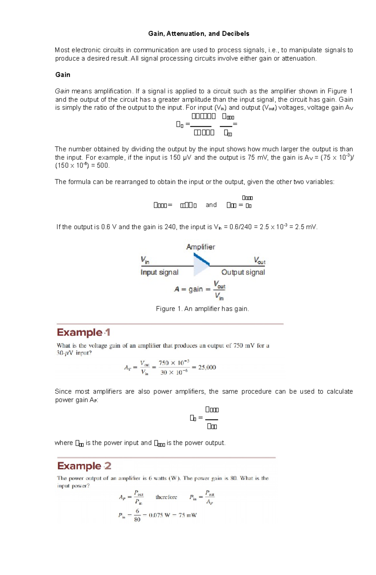 Gain, Attenuation, and Decibels , to manipulate signals to produce a