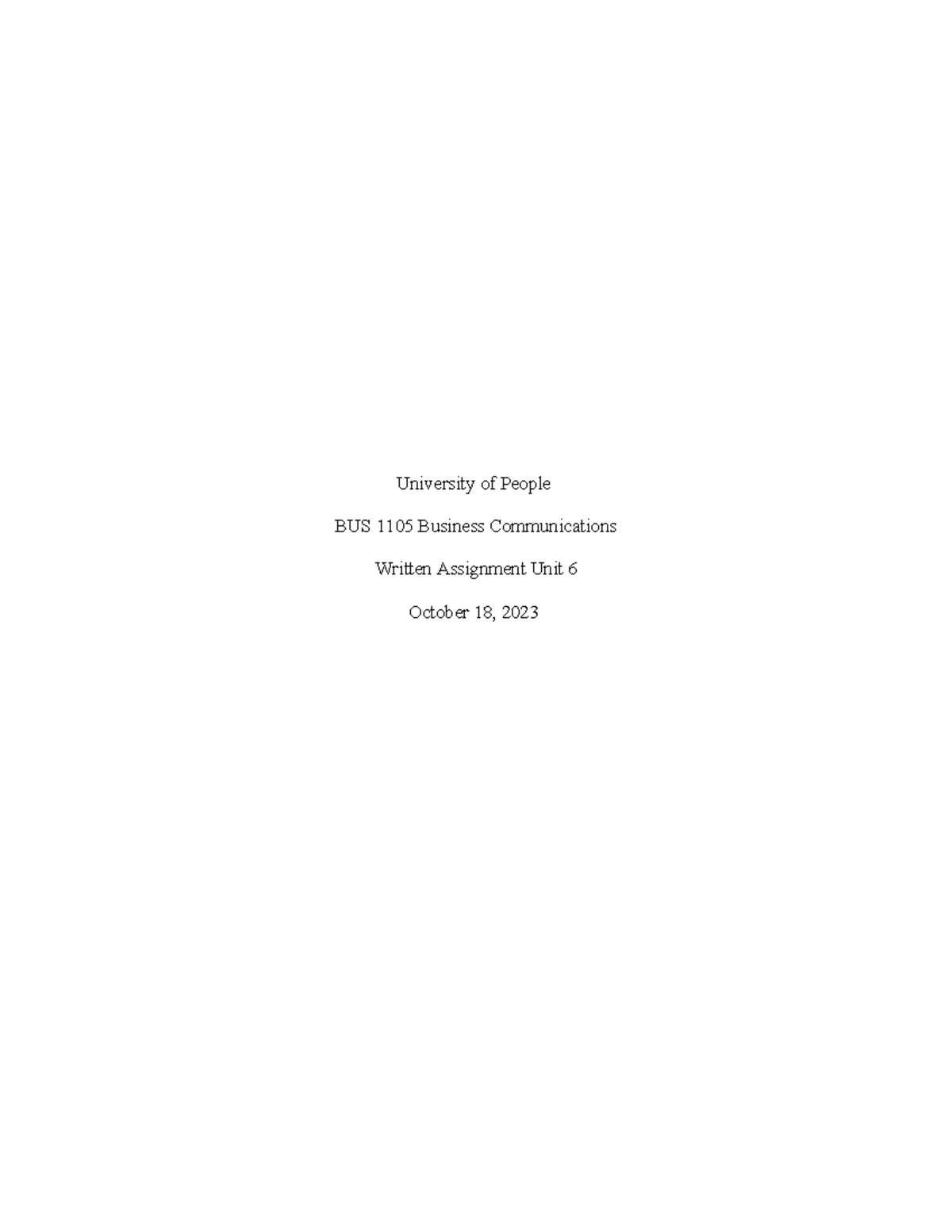 BUS 1105 Written Assignment Unit 6 - University of People BUS 1105 ...