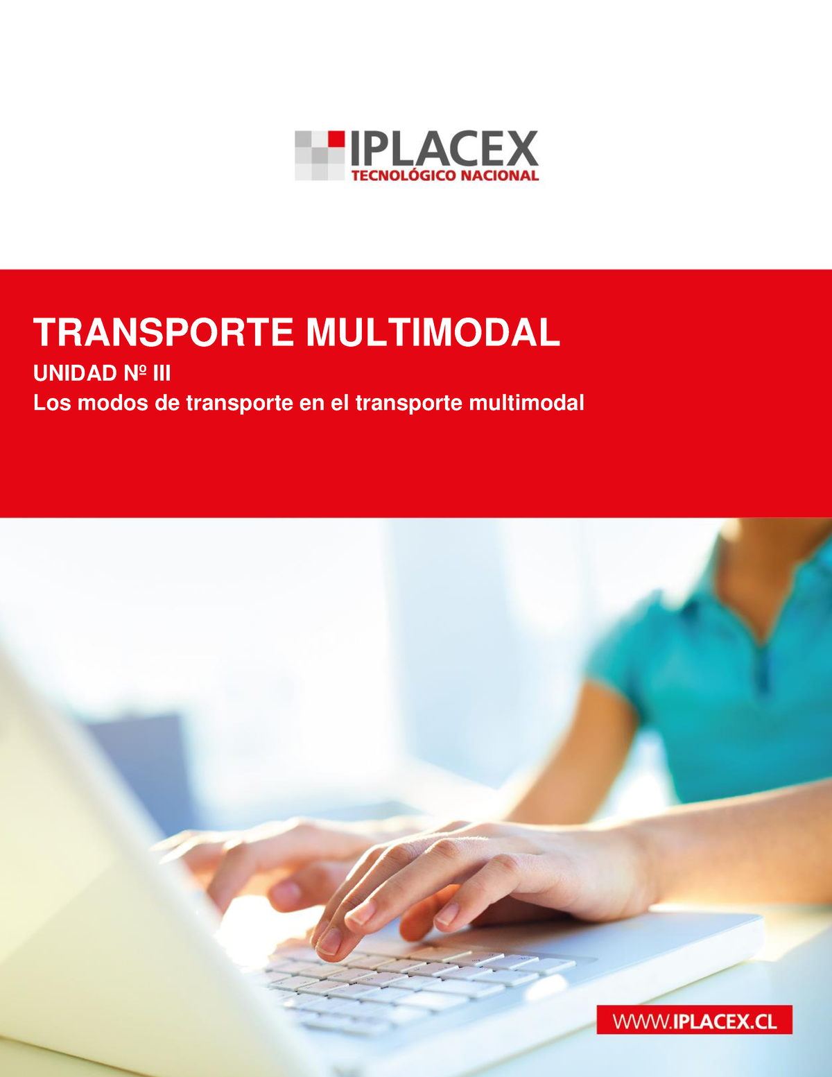 Transporte Multimodal Transporte Multimodal Unidad Nº Iii Los Modos De Transporte En El 9533