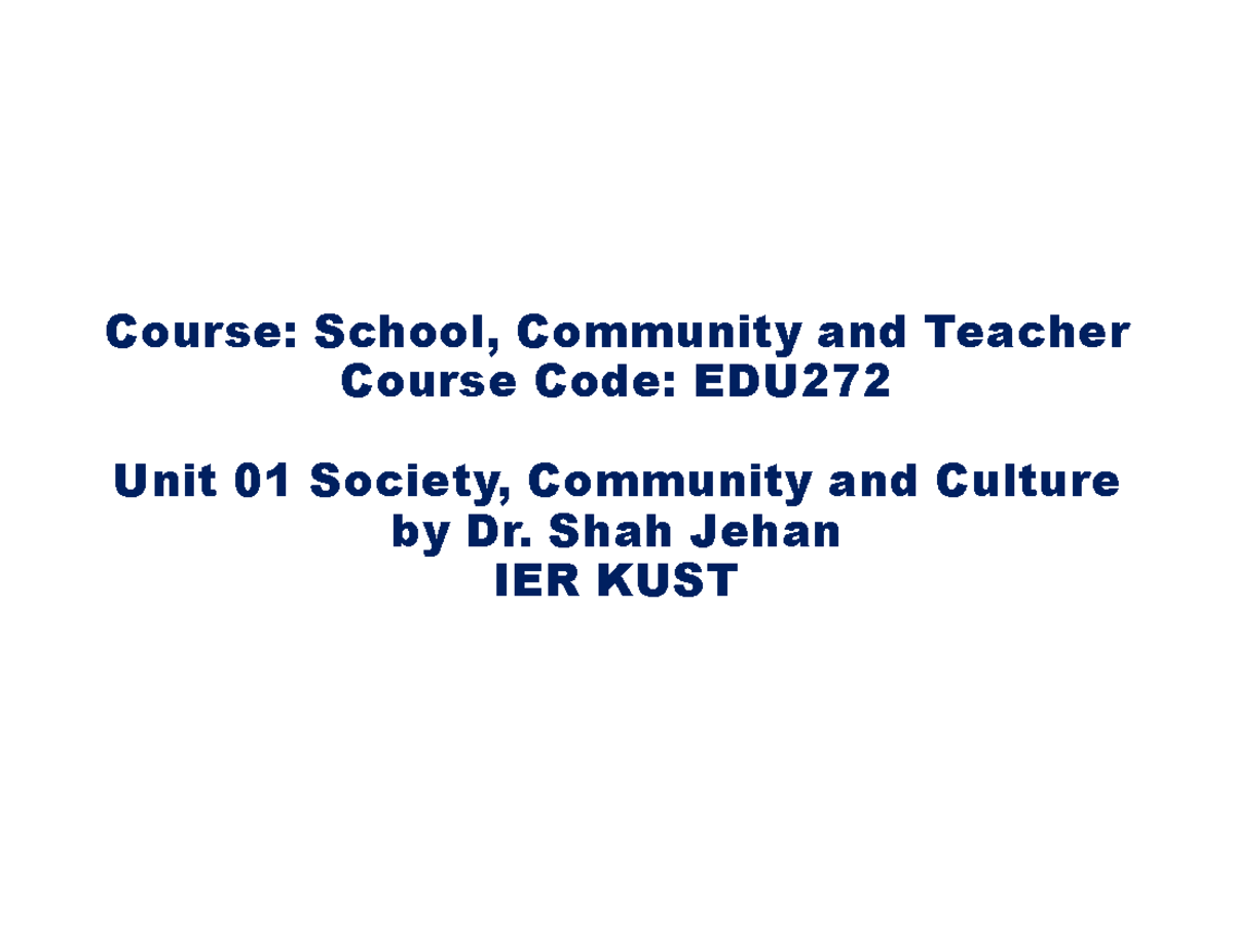UNIT 1 School, Community and Teacher - Course: School, Community and ...