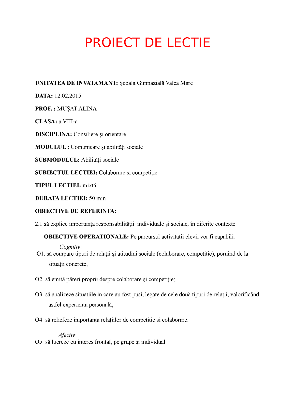 Colaborare Si Competitie - PROIECT DE LECTIE UNITATEA DE INVATAMANT ...