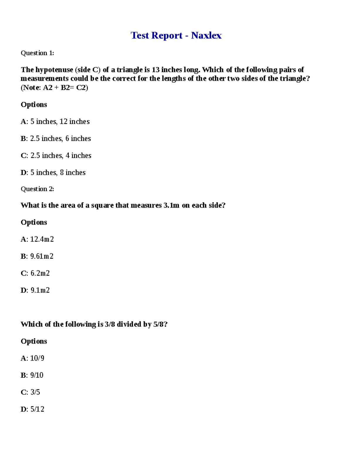 MATH X1 practice test Test Report Naxlex Question 1 The hypotenuse