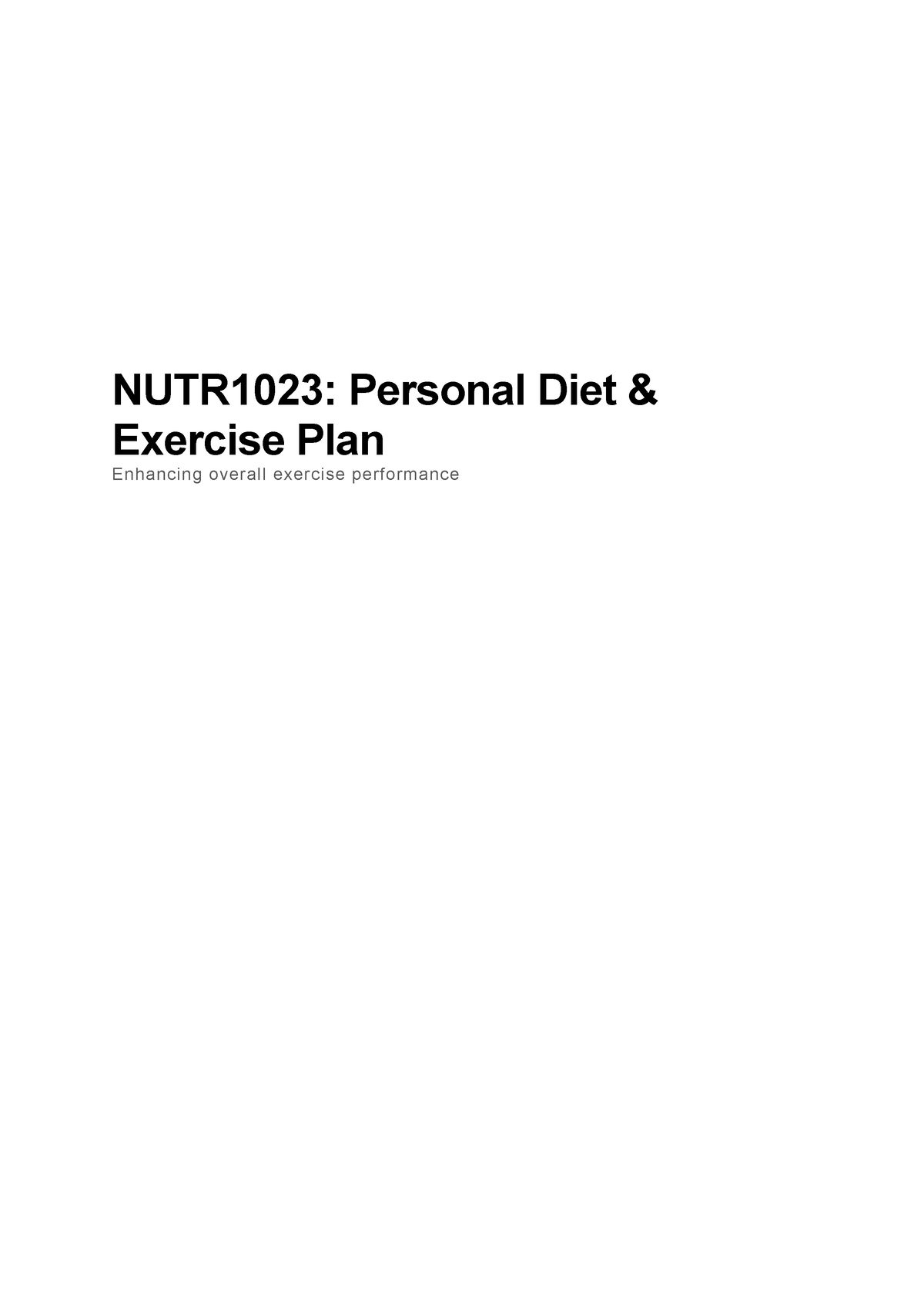 Personal Diet and Exercise Plan - NUTR1023: Personal Diet & Exercise ...