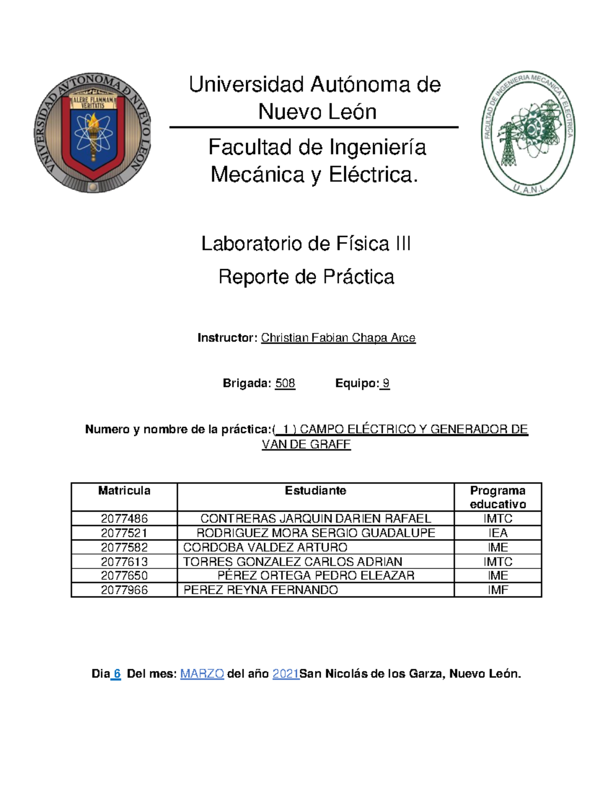 Practica 1 lab fis 3 eq 9 - asdghjklñ - Universidad Autónoma de Nuevo ...