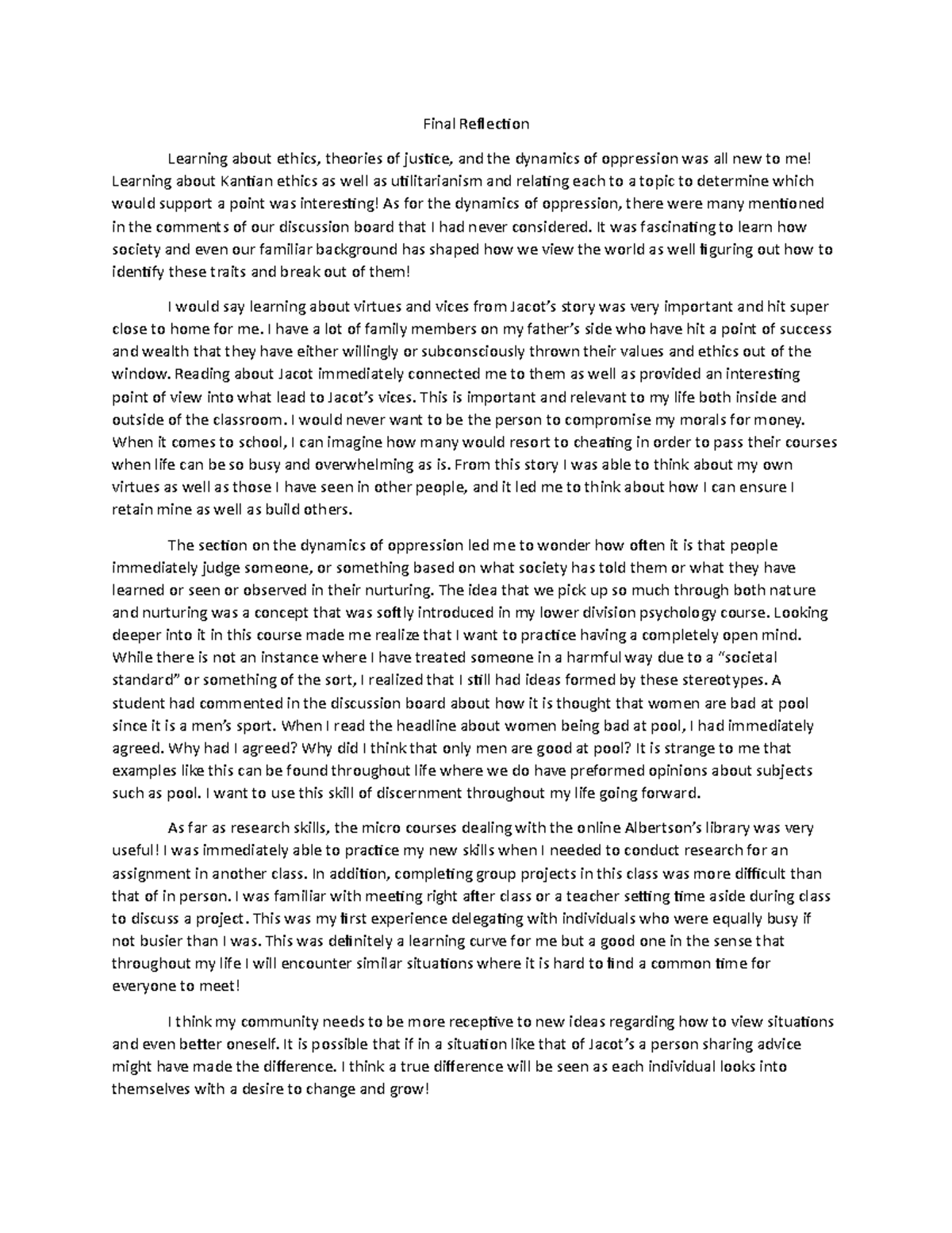 UF 200 Final Reflection - Final Reflection Learning about ethics ...