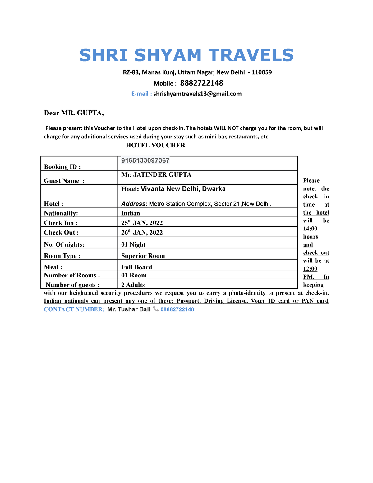 Hotel Voucher Mr Jatinder Gupta - SHRI SHYAM TRAVELS RZ-83, Manas Kunj ...