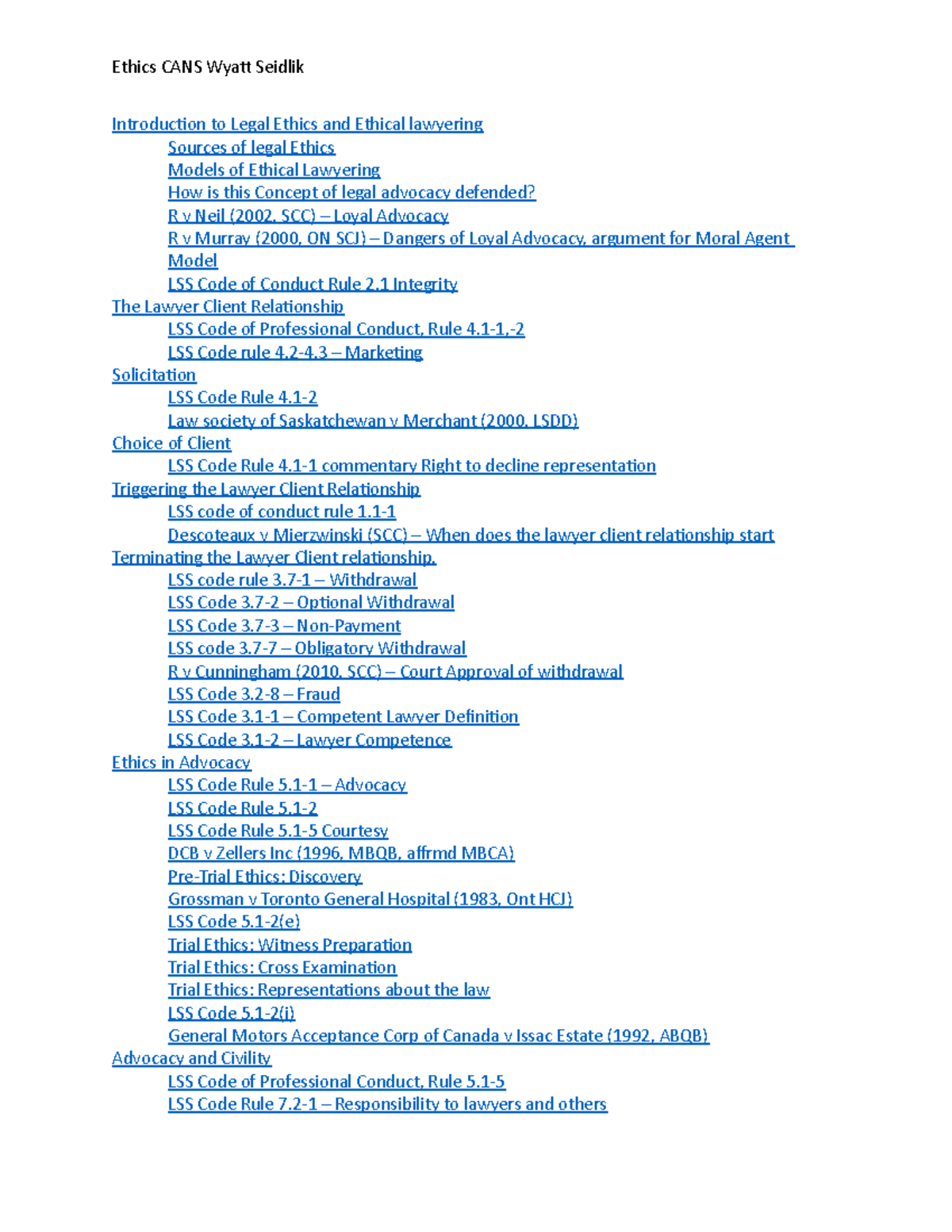 Ethics CANS Introduction to Legal Ethics and Ethical lawyering