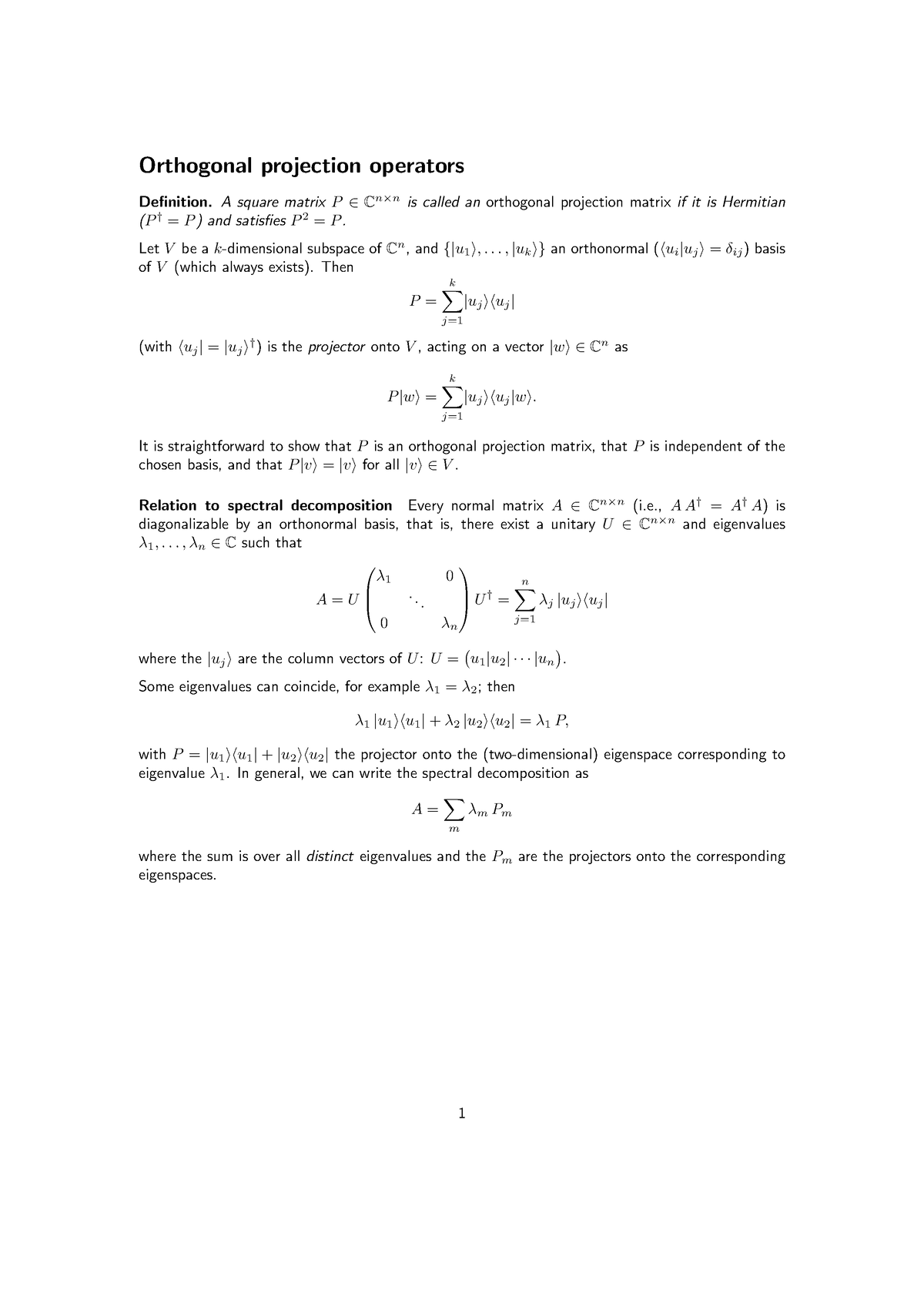 Projection operators - Orthogonal projection operators Definition. A ...