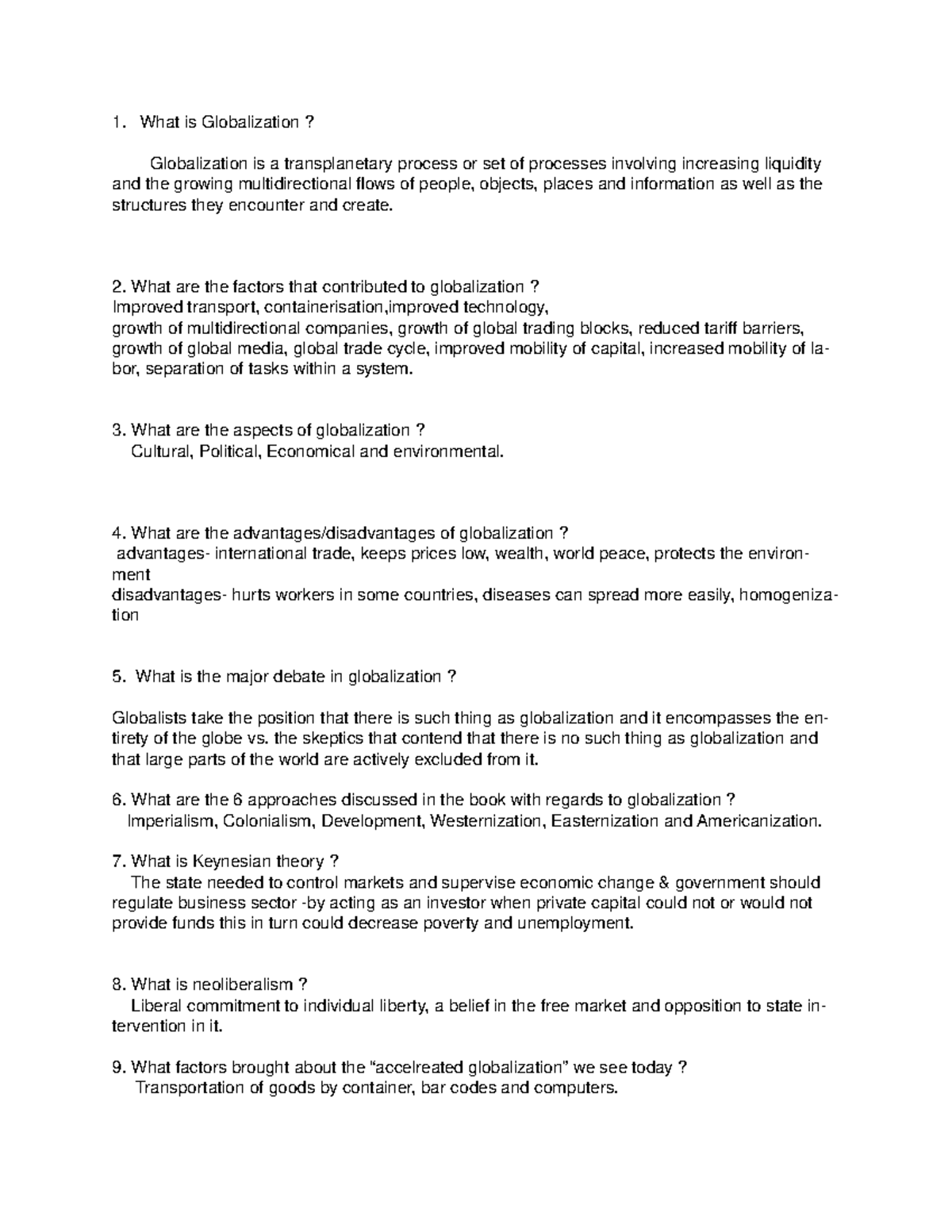Global society exam review - 1. What is Globalization ? Globalization ...