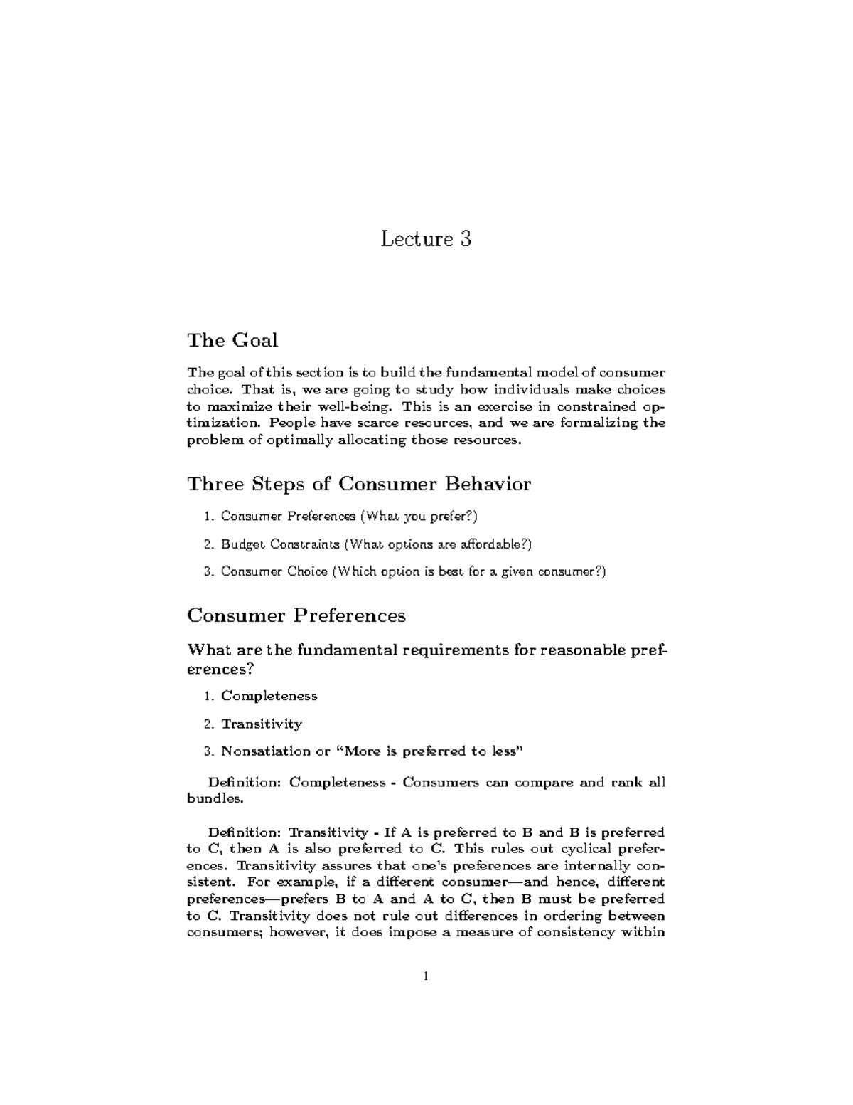 Lecture 3 Preferences Demand - Lecture 3 The Goal The goal of this ...