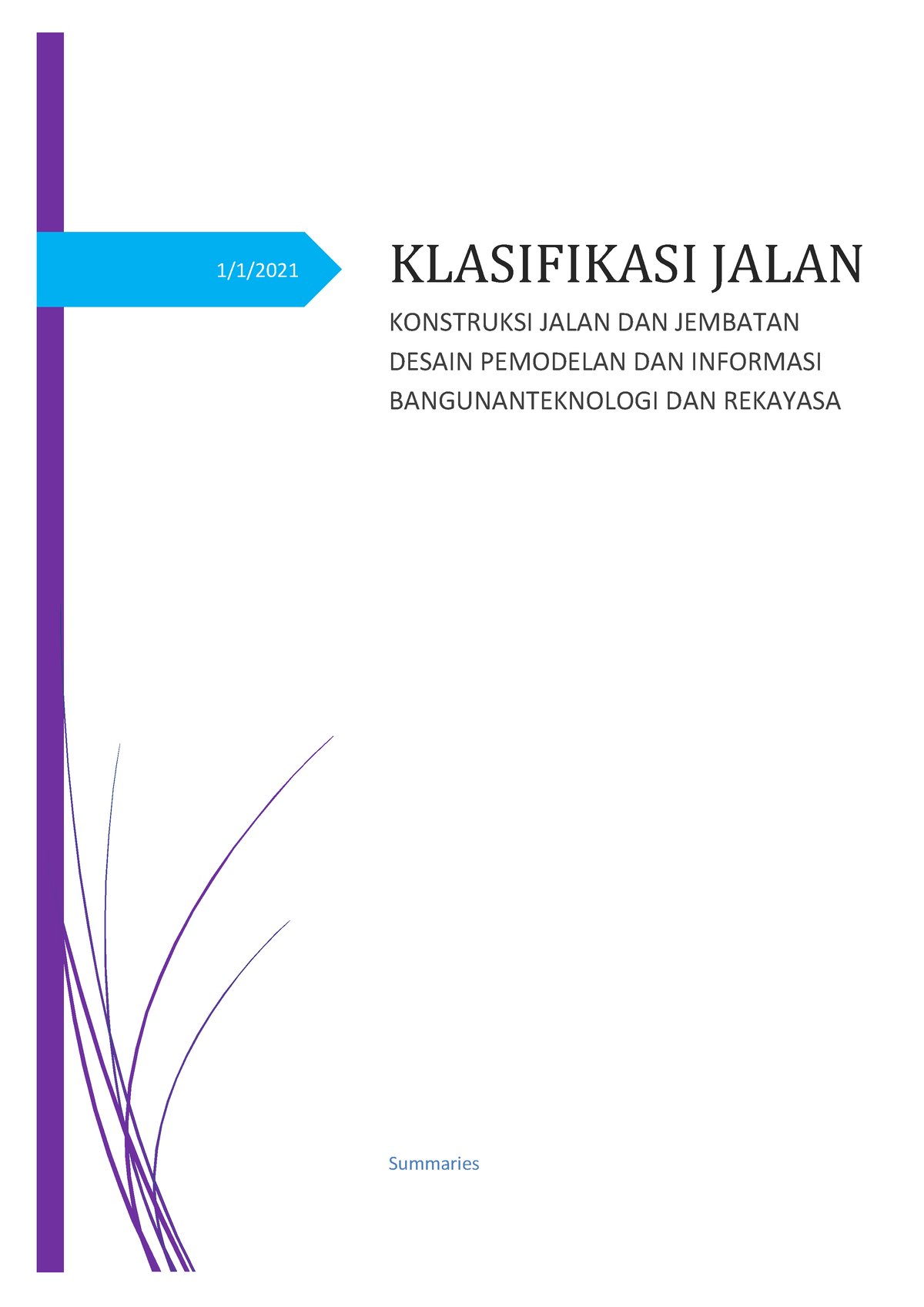 Konstruksi Jalan Dan Klasifikasi Jalan 1 - 1/1/2021 KLASIFIKASI JALAN ...