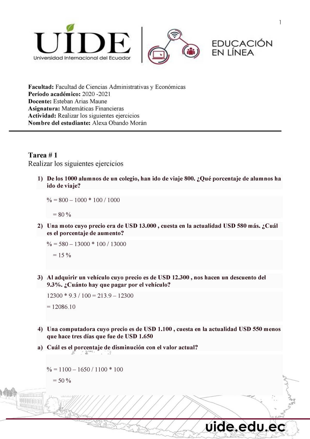 Tarea 1 Matematicas Financiera - 1 Facultad: Facultad De Ciencias ...