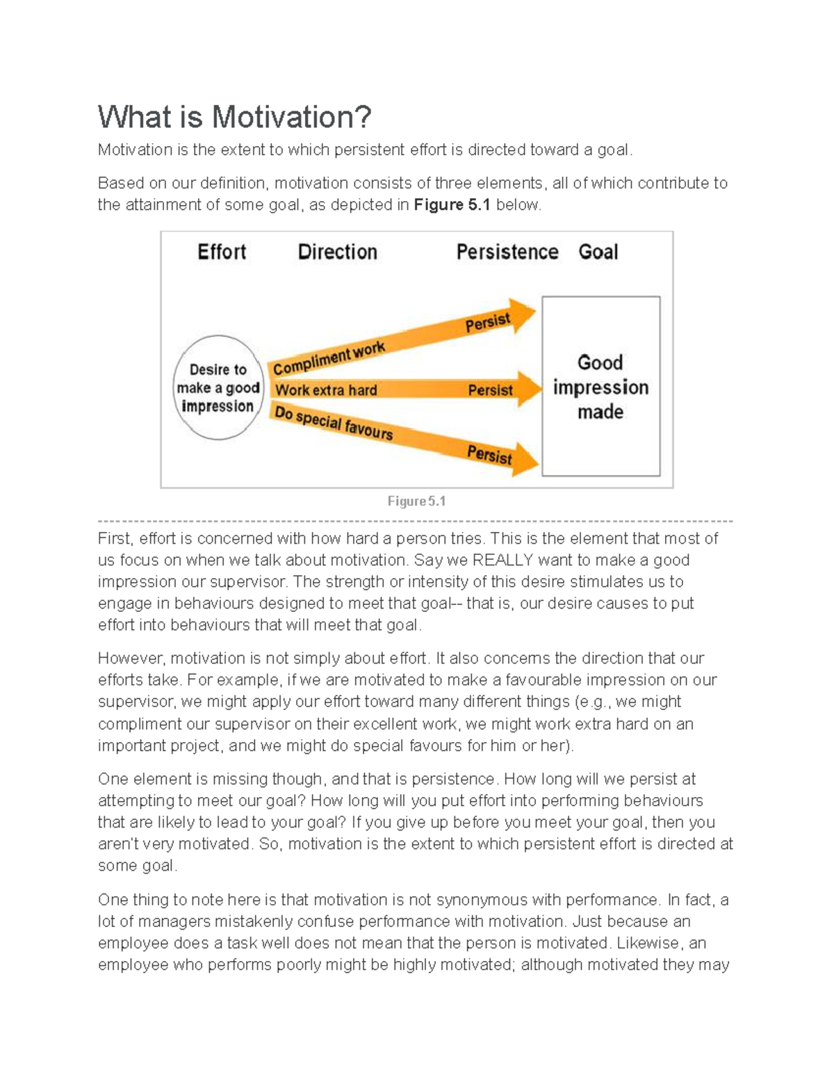 Unit 5 Notes (Part 1) What is Motivation? Motivation is the extent to