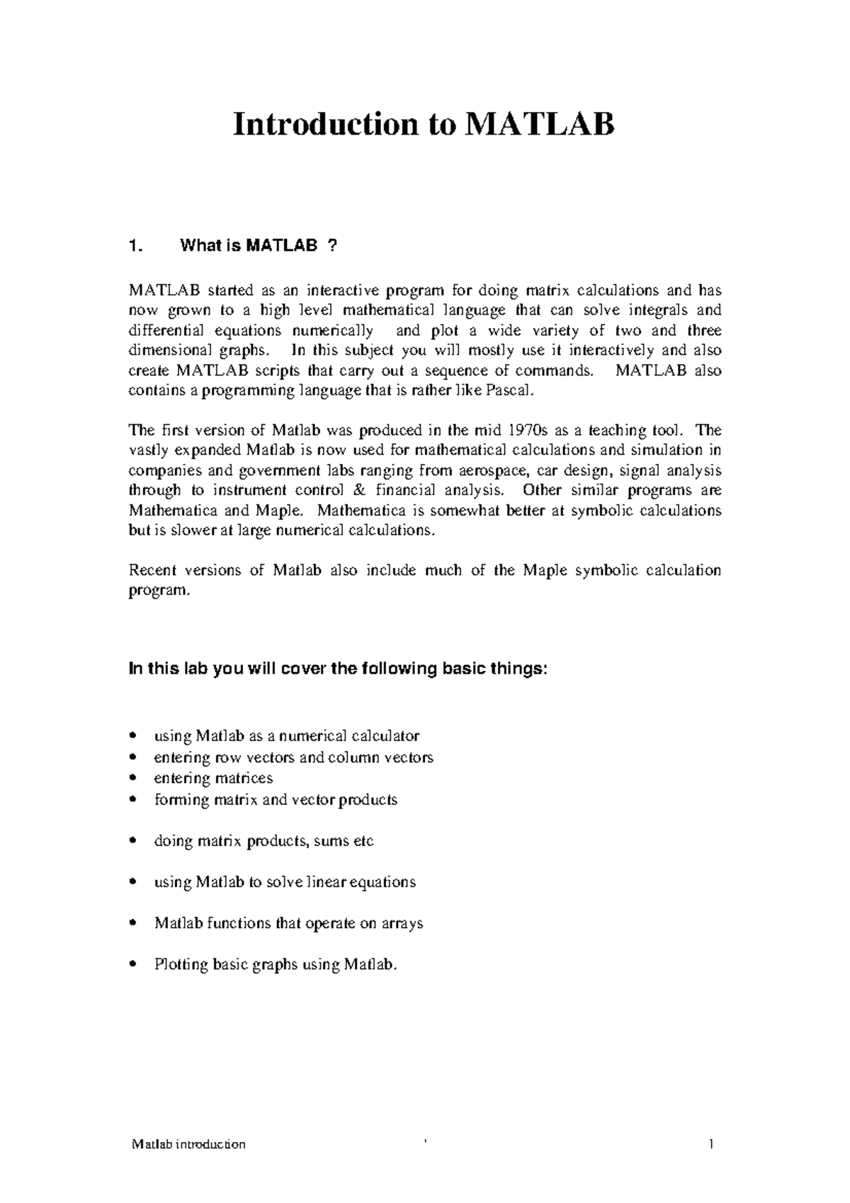 Introduction to Matlab ABC - Introduction to MATLAB 1. What is MATLAB ...