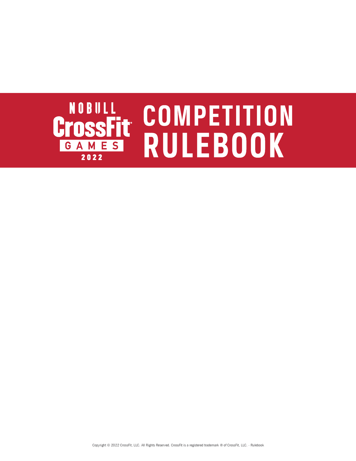 2022 Cross Fit Games Rulebook V15 COMPETITION RULEBOOK Copyright