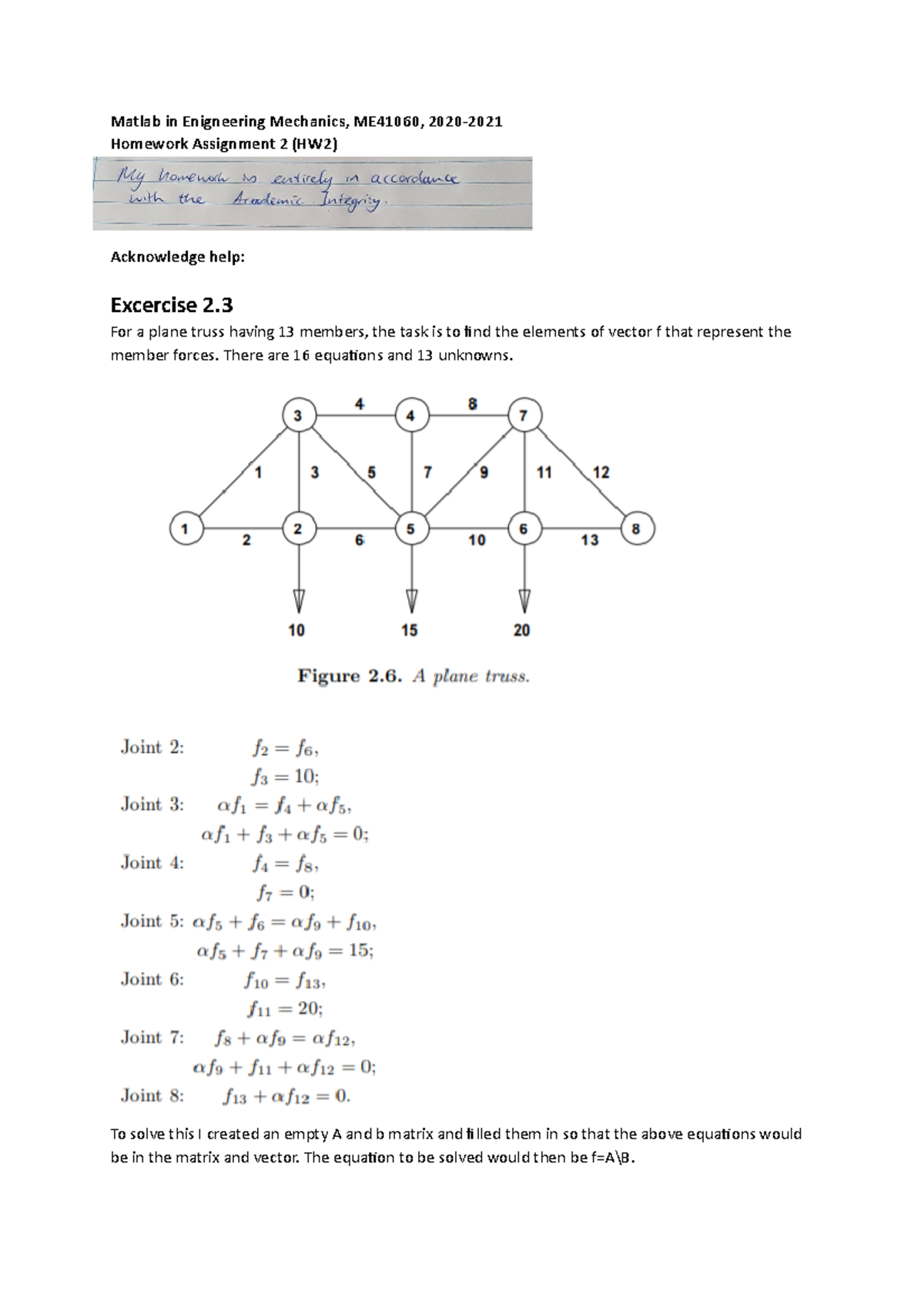 Matlab in Engineering Mechanincs HW2 - Matlab in Enigneering Mechanics ...