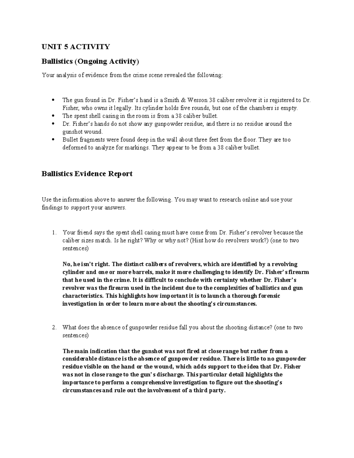Unit 5 activity - Solution file is attached and complete with each and ...
