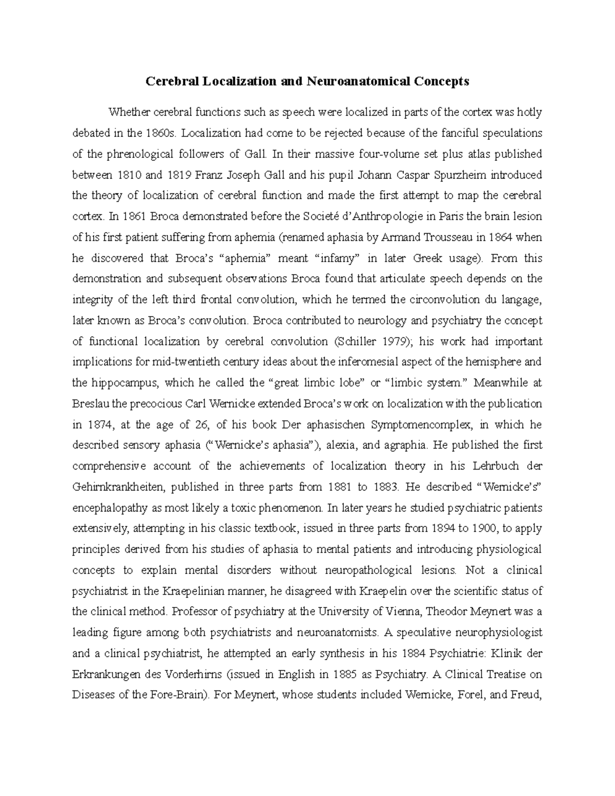 Cerebral Localization and Neuroanatomical Concepts - Localization had ...