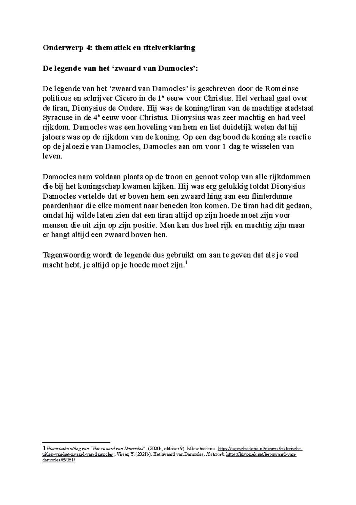 Legende titelverklaring en thema Donkere kamer van Damokles Onderwerp 4 thematiek en
