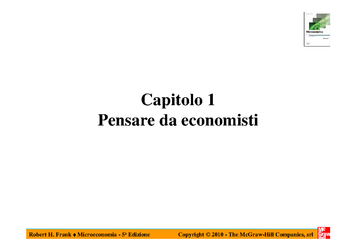 Slide Lezioni Microeconomia - Microeconomia - 5 A Edizione Capitolo 1 ...