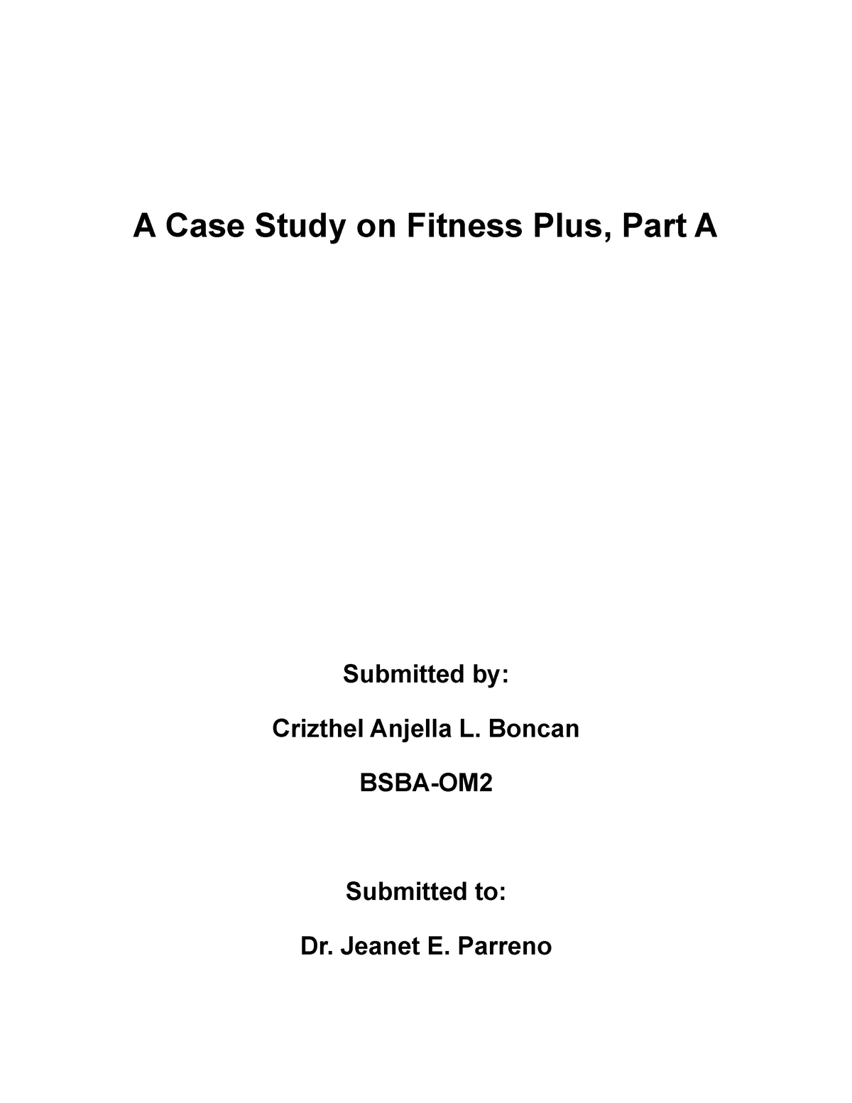 A Case Study On Fitness Plus IMC - A Case Study On Fitness Plus, Part A ...