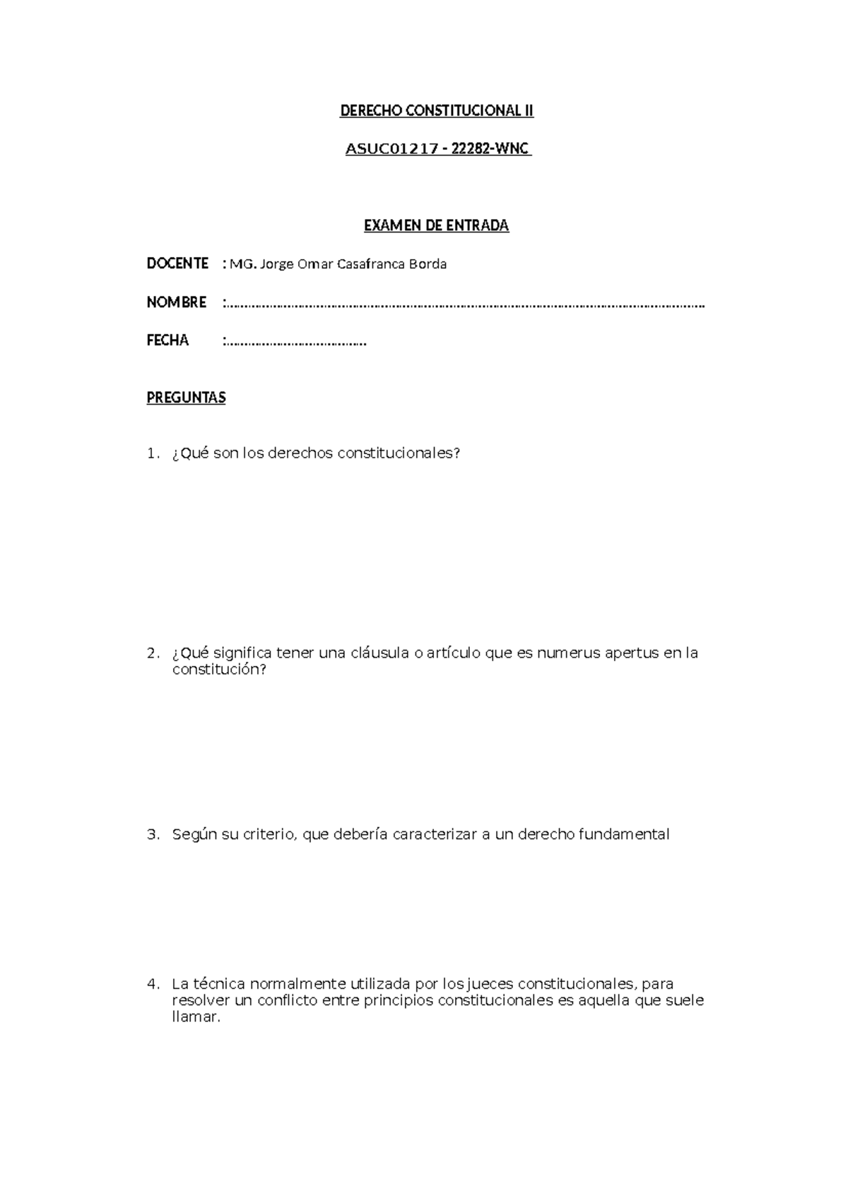 Examen DE Entrada - Derecho Constitucional II - DERECHO CONSTITUCIONAL ...
