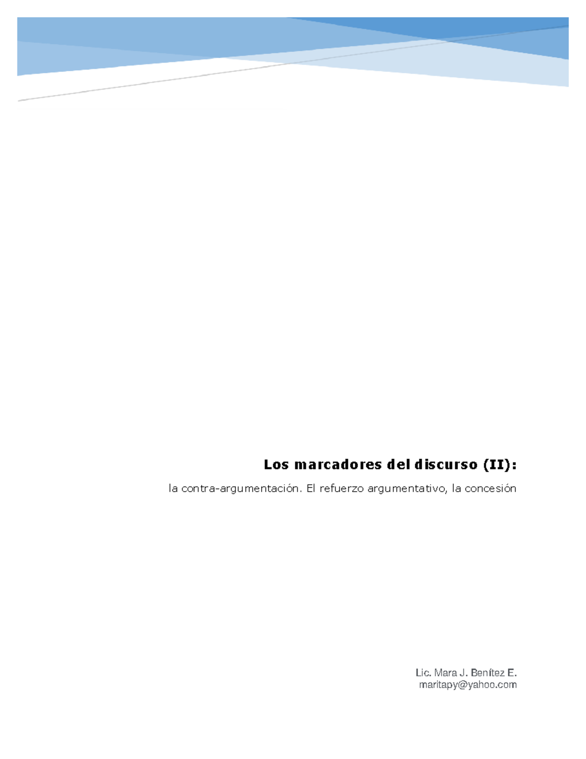Lectura clase 12 - Vvvb - Los marcadores del discurso (II): la contra ...