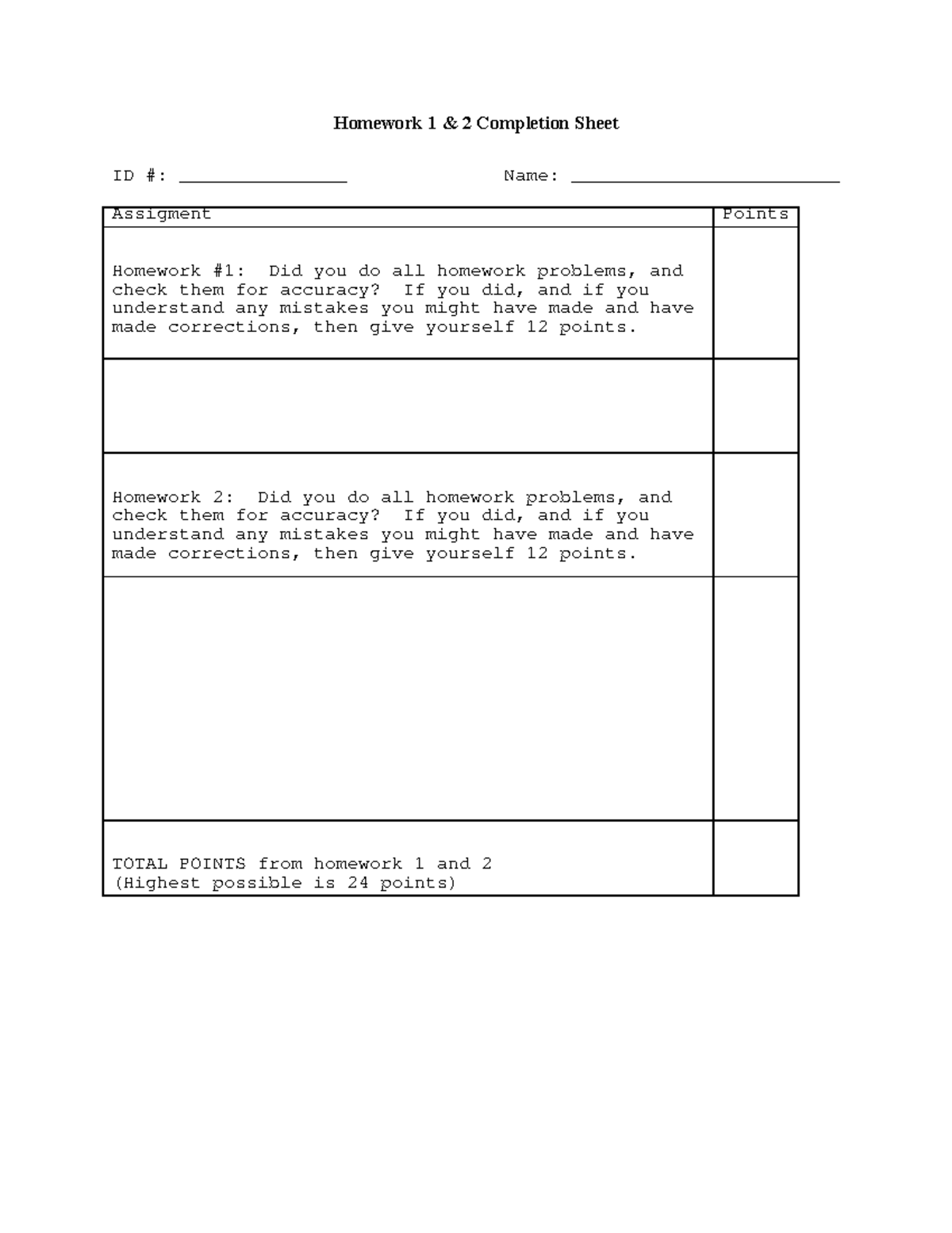 Homewk answers 1&2 - Homework 1 & 2 Completion Sheet ID ...