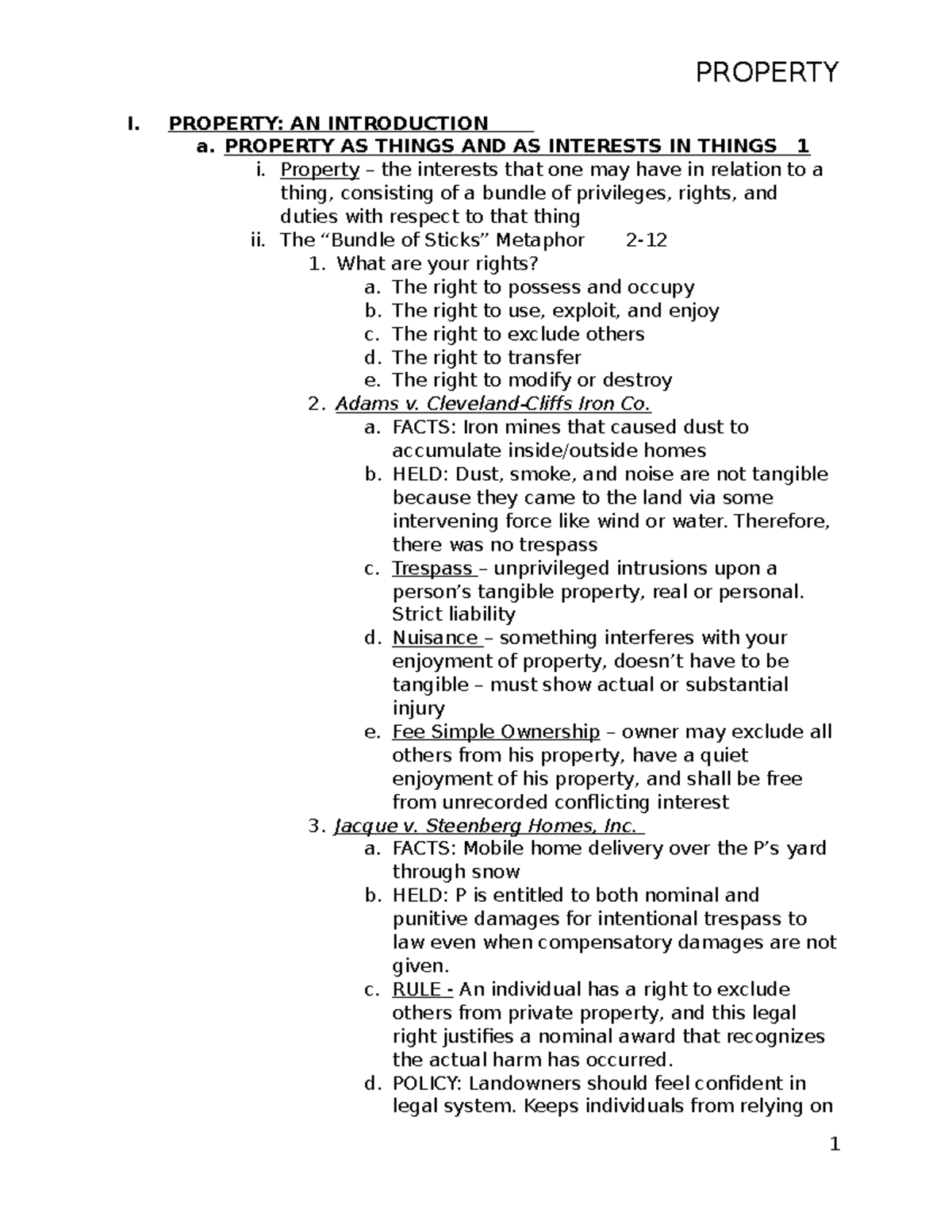 Property Outline - I. PROPERTY: AN INTRODUCTION a. PROPERTY AS THINGS ...