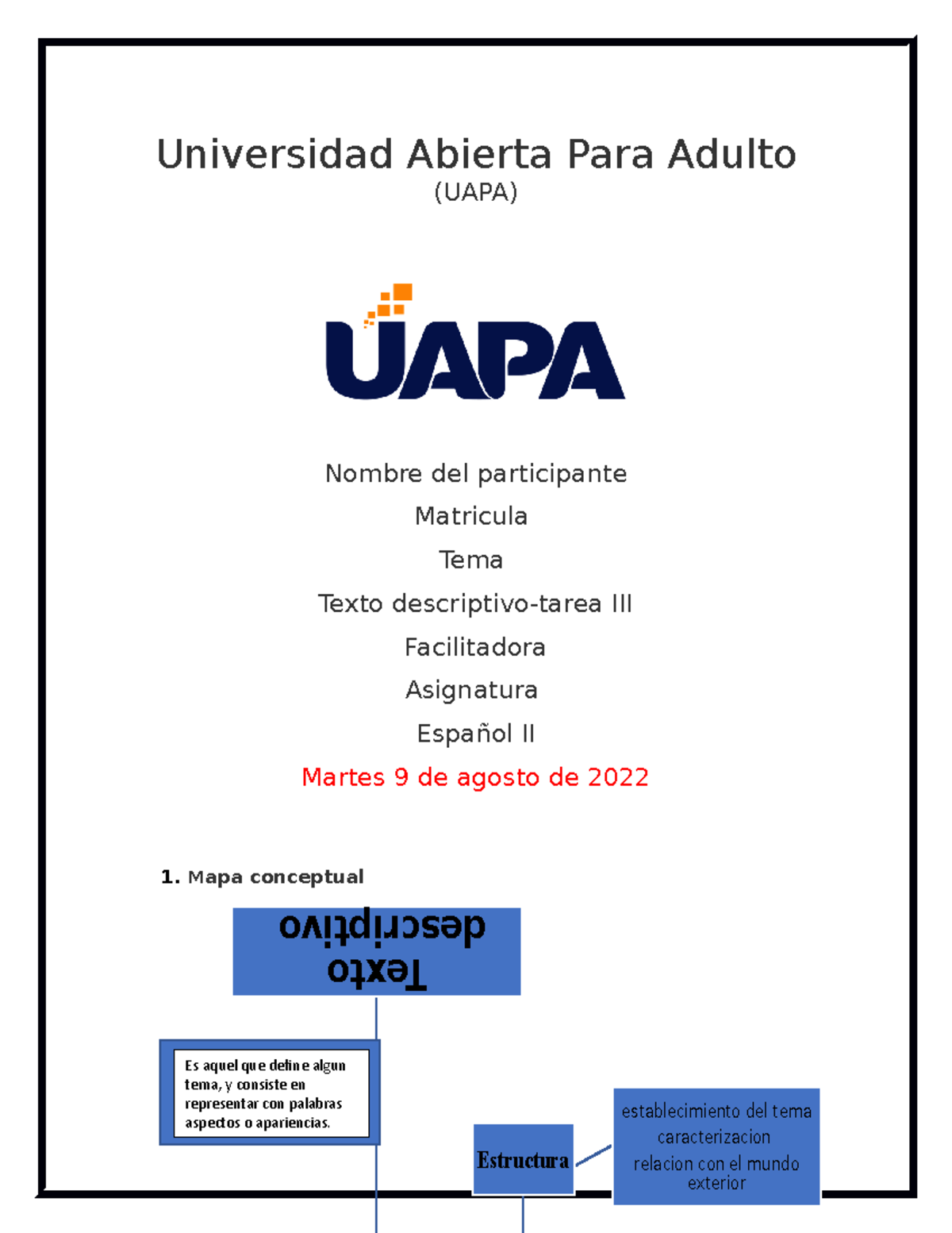 UAPA Espa;ol III - Tarea - Universidad Abierta Para Adulto (UAPA ...