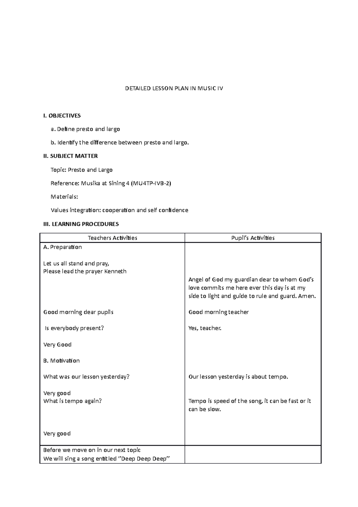 Detailed Lesson PLAN IN Music IV DETAILED LESSON PLAN IN MUSIC IV I 