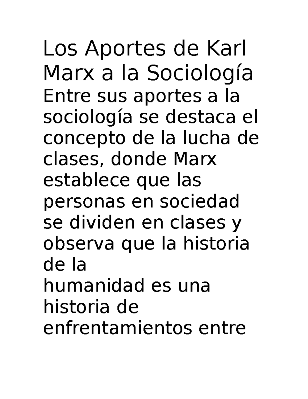 Los Aportes De Karl Marx A La Sociolog A Los Aportes De Karl Marx A La Sociolog A Entre Sus