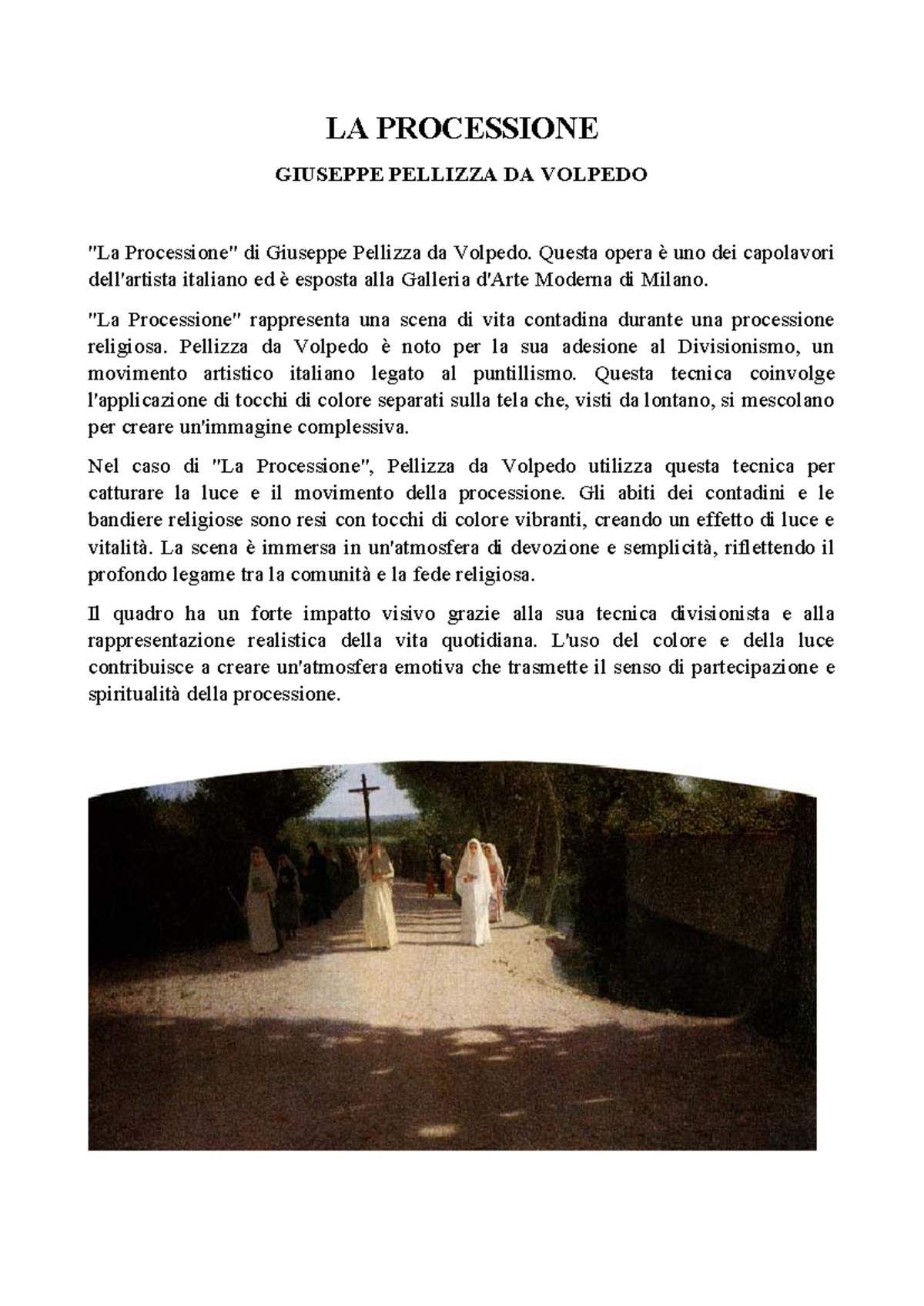 LA Processione - LA PROCESSIONE GIUSEPPE PELLIZZA DA VOLPEDO "La ...
