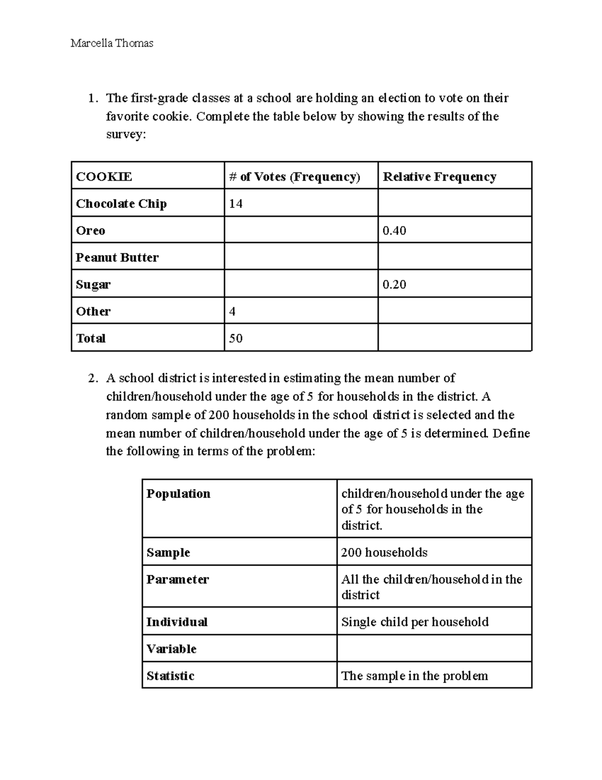 STA 2023 EXAM 1 Review PART 3 - Marcella Thomas The first-grade classes ...