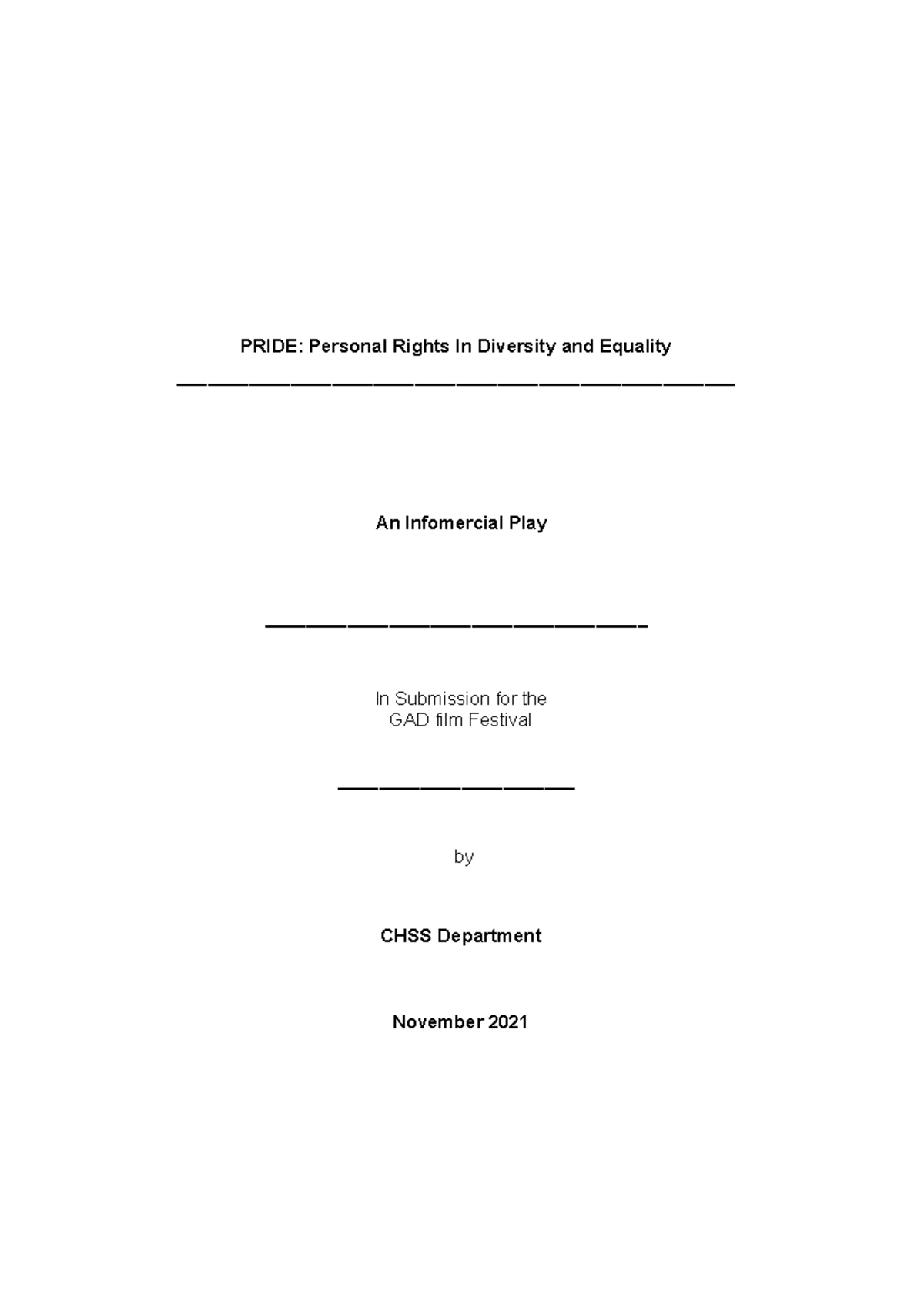GAD FILM FEST Script - Nothing more - PRIDE: Personal Rights In ...