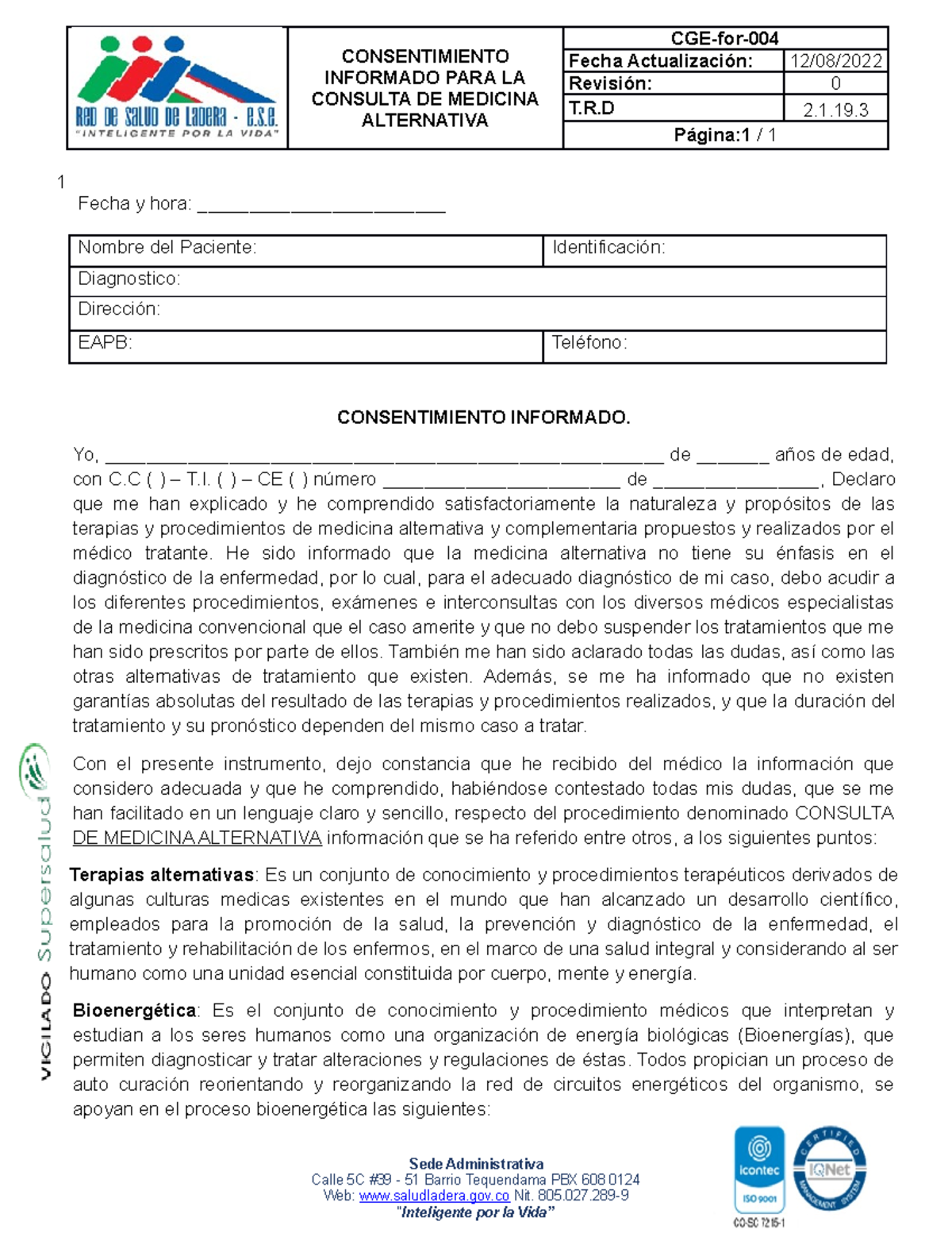 CGEfor004 Consentimiento Informado Terapias Alternativas CONSENTIMIENTO INFORMADO PARA LA