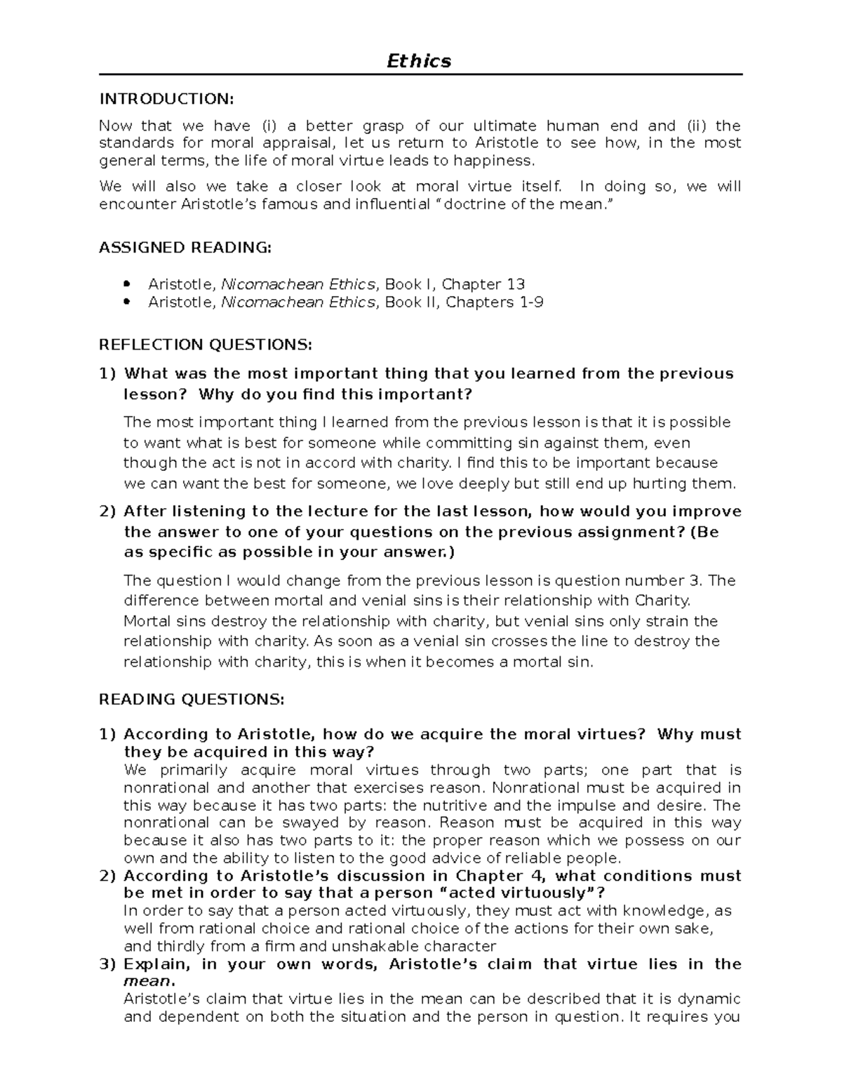 11. Virtue and Happiness - Ethics INTRODUCTION: Now that we have (i) a ...