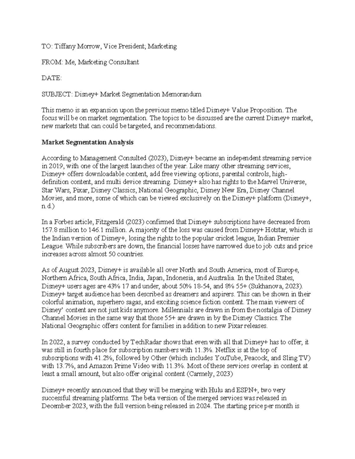 Disney+ Market Segmentation Memo - TO: Tiffany Morrow, Vice President ...