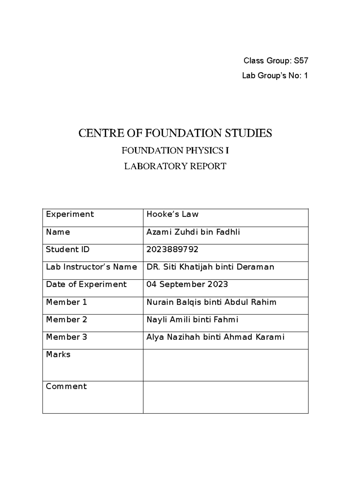 Lab Report Exp 2 - Class Group: S Lab Group’s No: 1 CENTRE OF ...